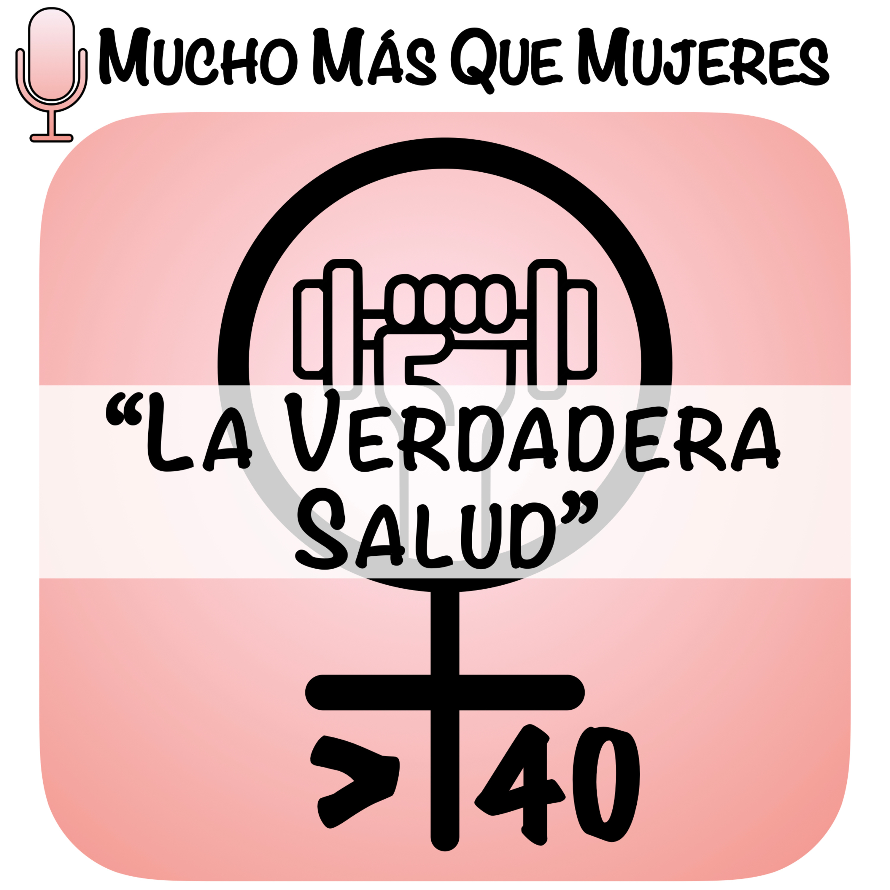 Mucho Más Que Mujeres