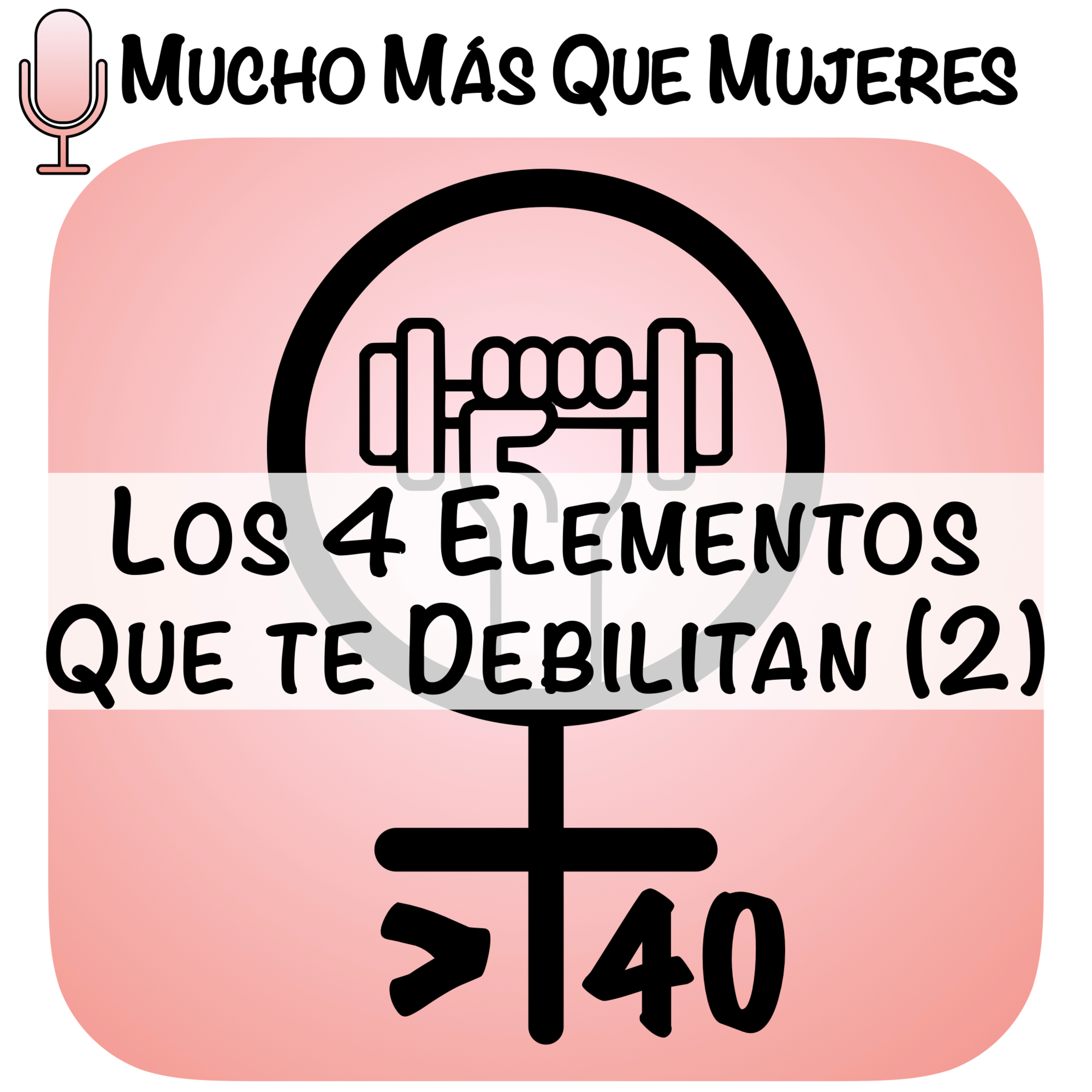 Mucho Más Que Mujeres
