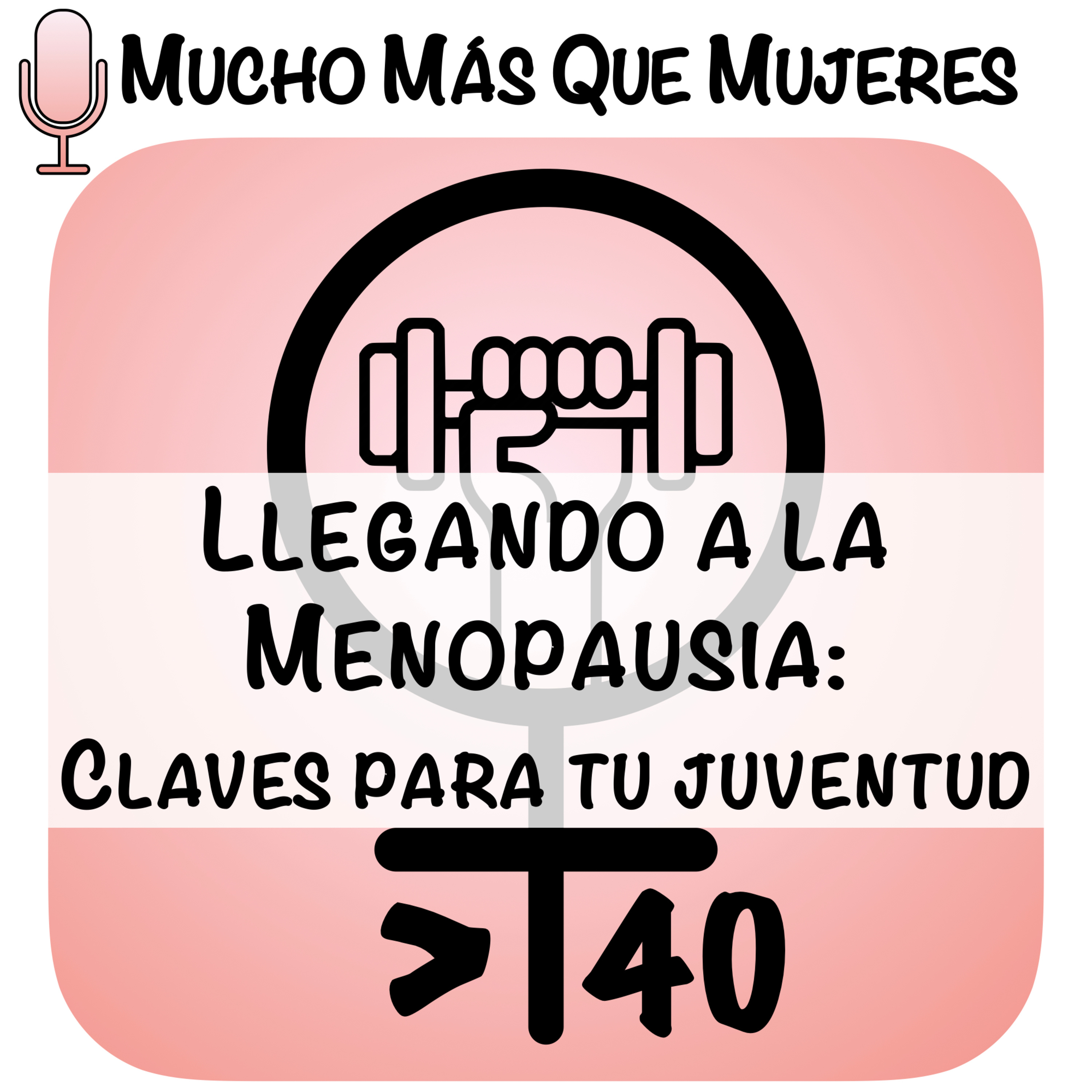 Mucho Más Que Mujeres