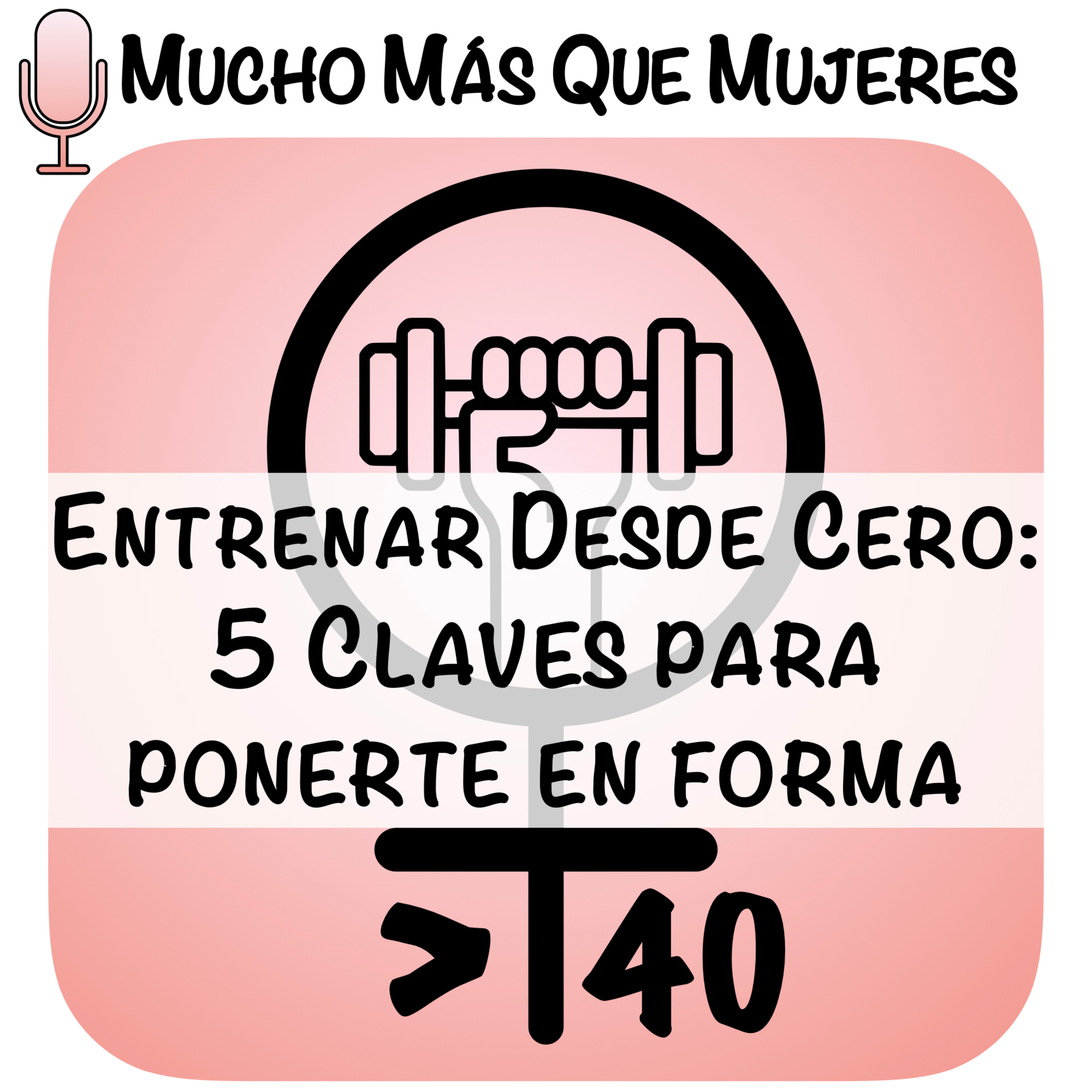Mucho Más Que Mujeres