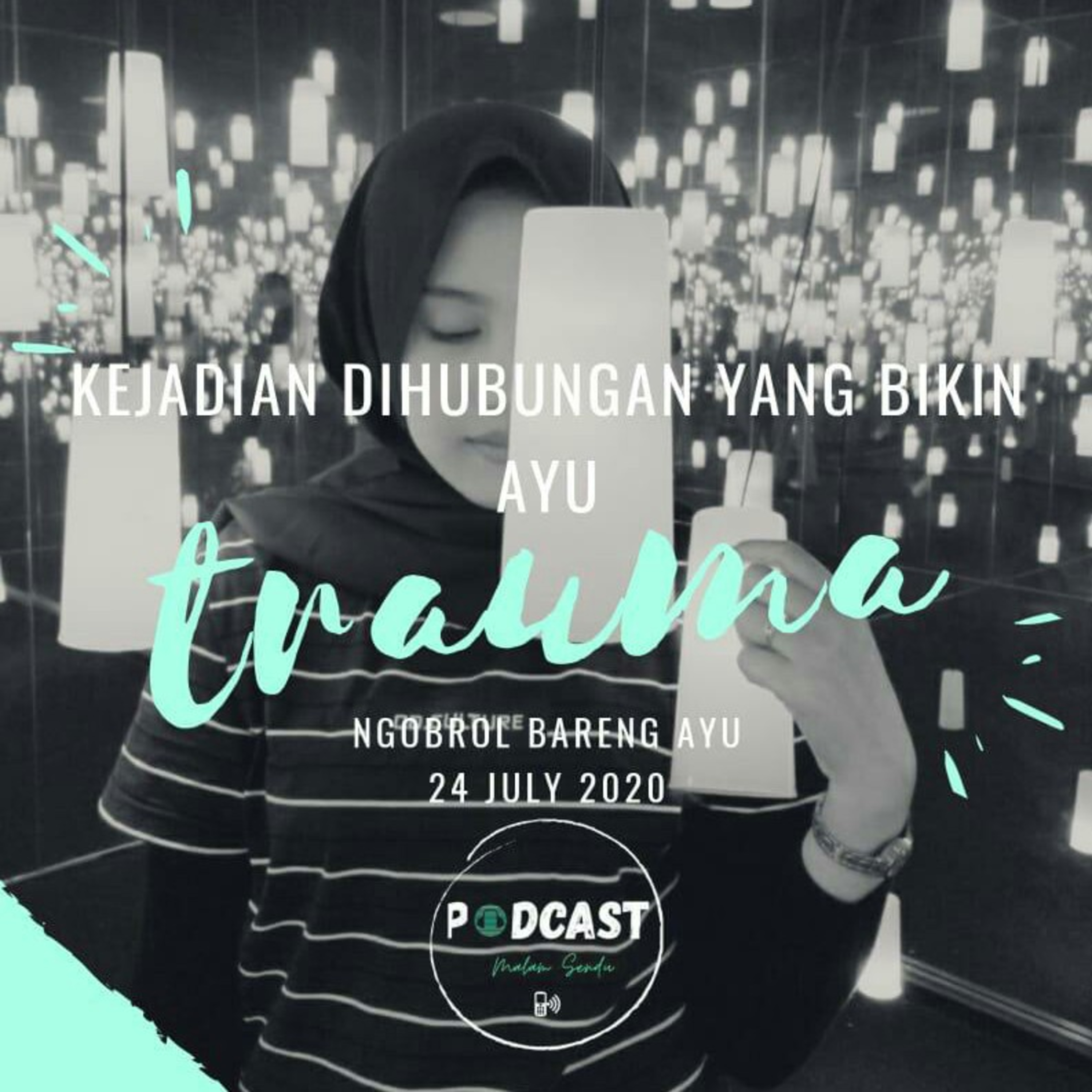 PODCAST MALAM SENDU