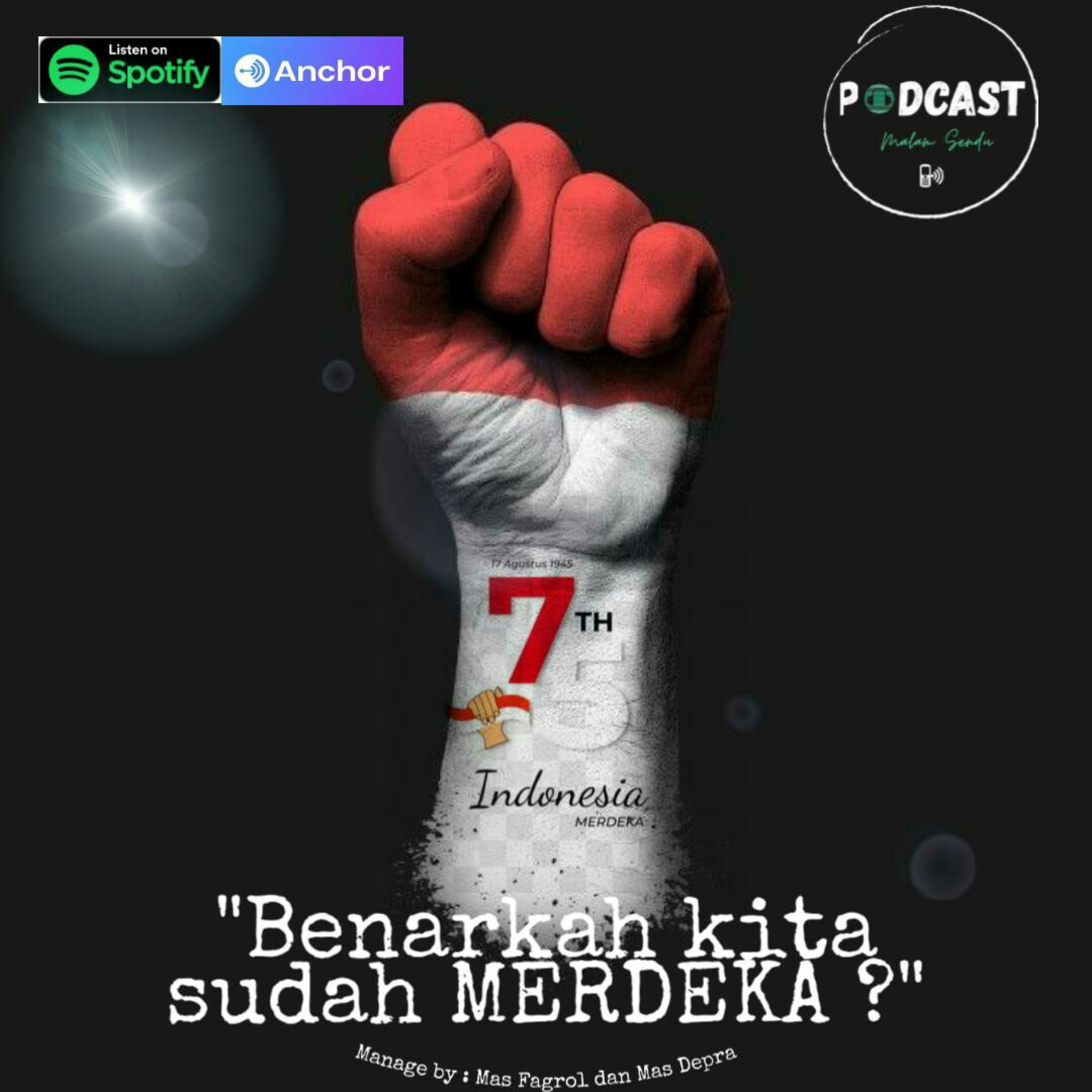PODCAST MALAM SENDU