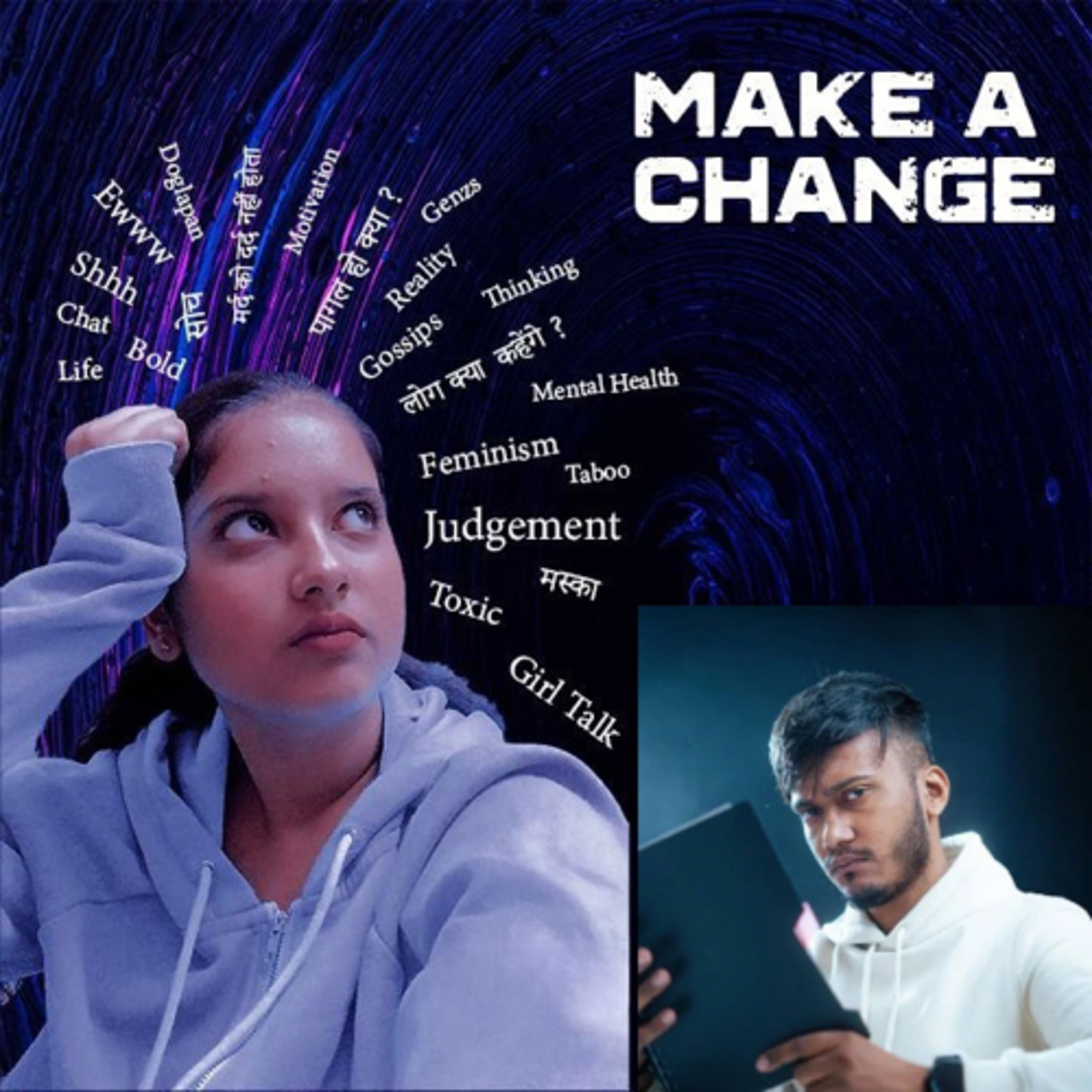 Make A Change; let\'s Drive To More Unashamed Conversations!