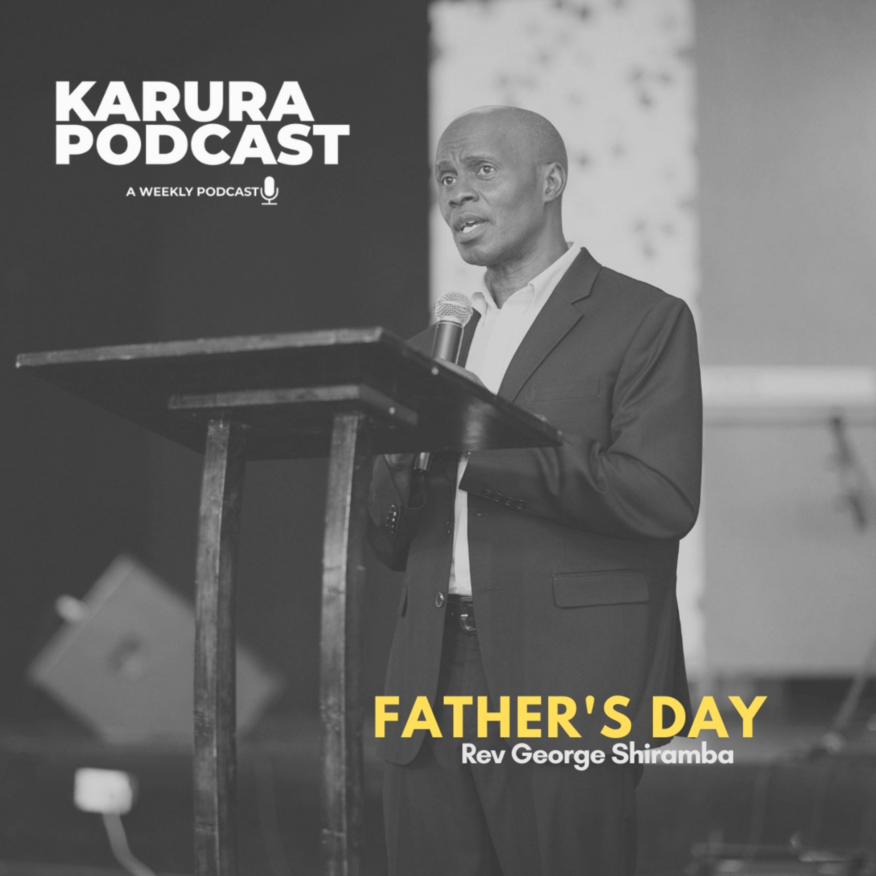 Father's Day by Rev. George Shiramba