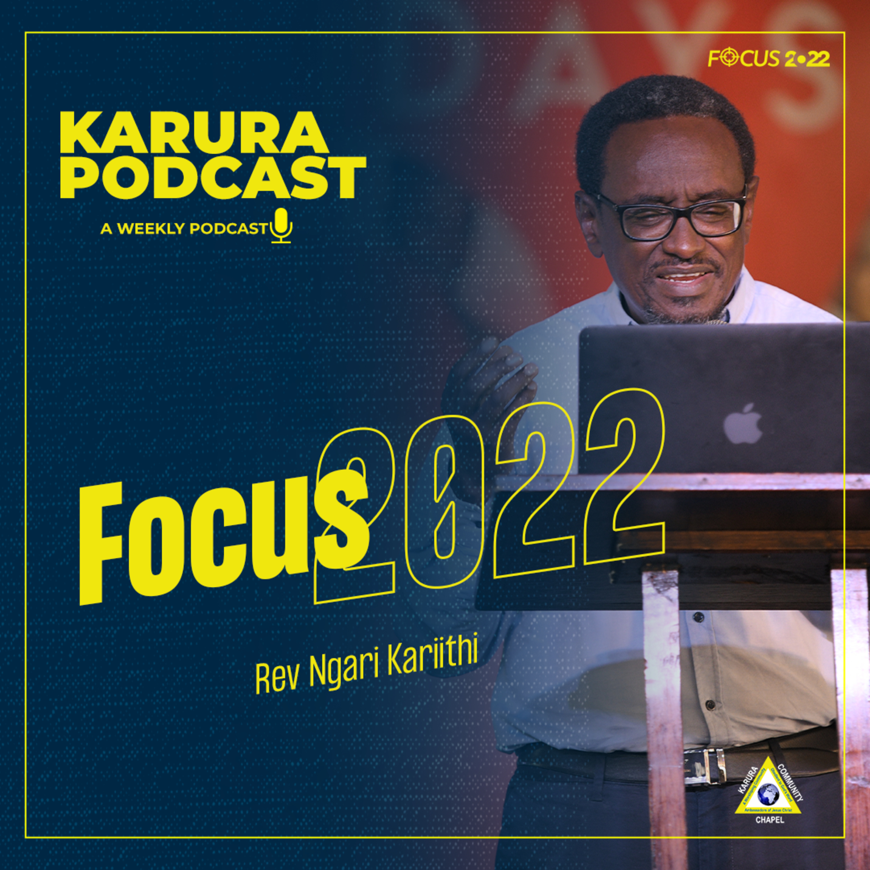 Focus 2022 // Becoming Disciples: Rooted & Fruitful by Rev. Ngari Kariithi.