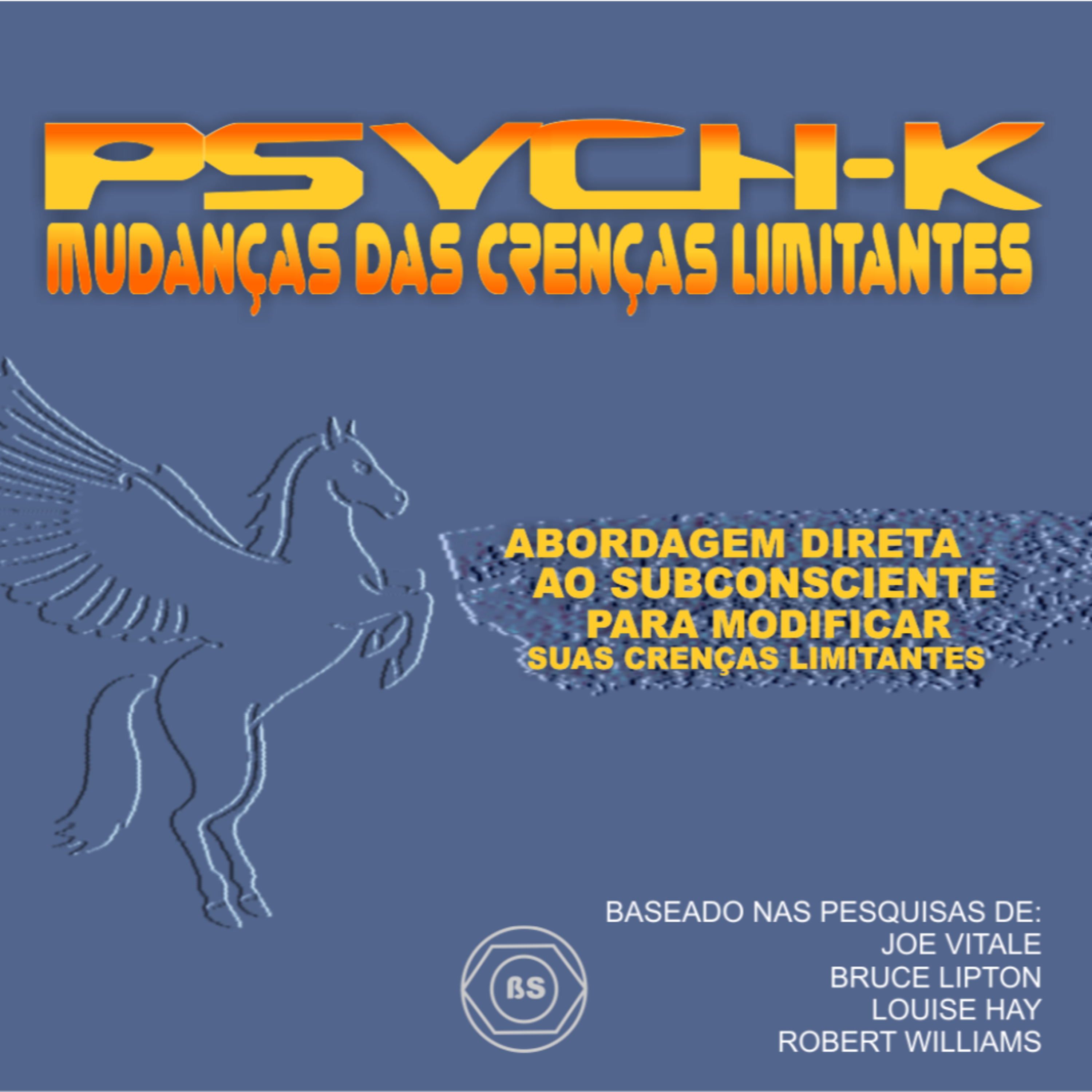 Psych-K Mudanças Das Crenças Limitantes episode artwork