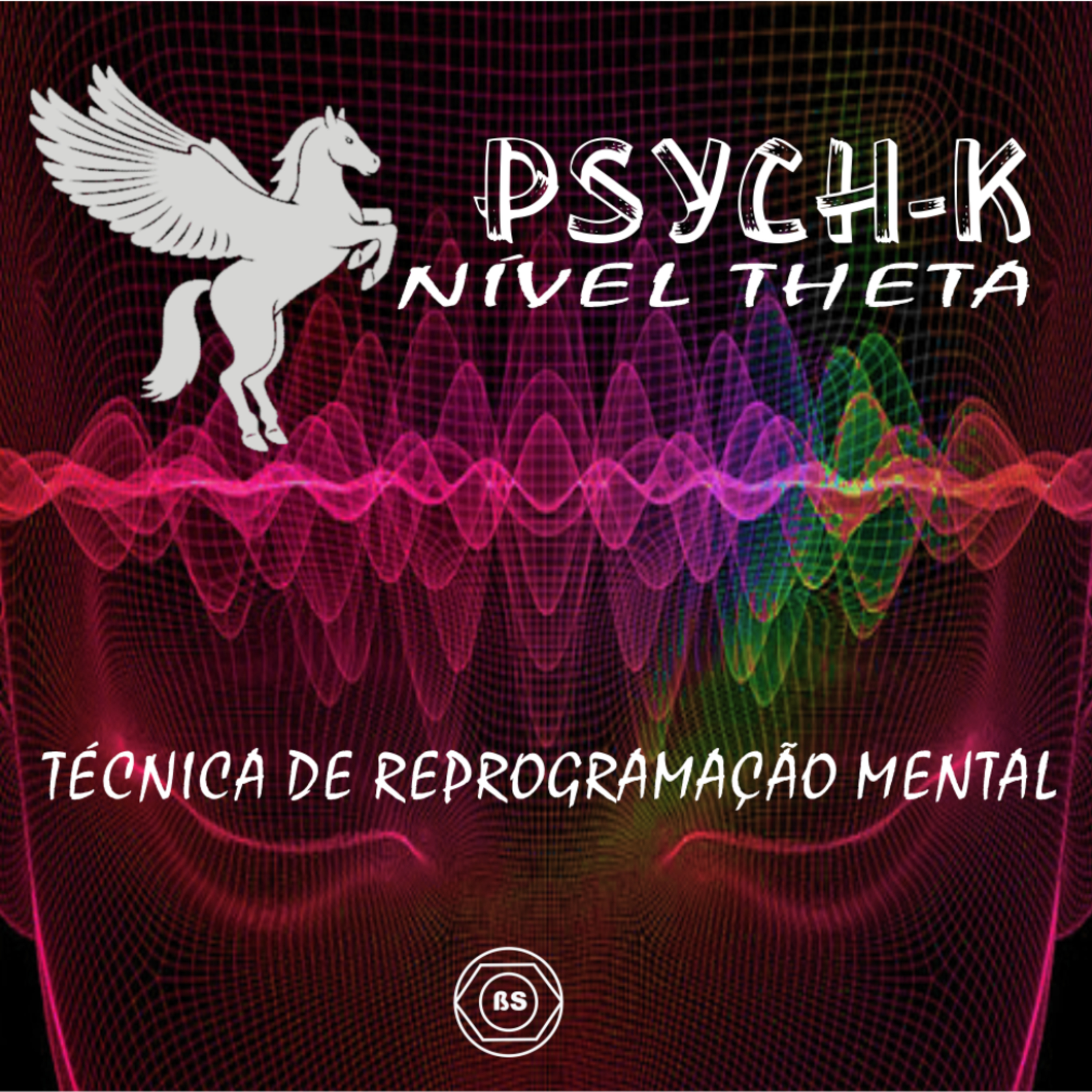 PSYCH-K NÍVEL THETA episode artwork