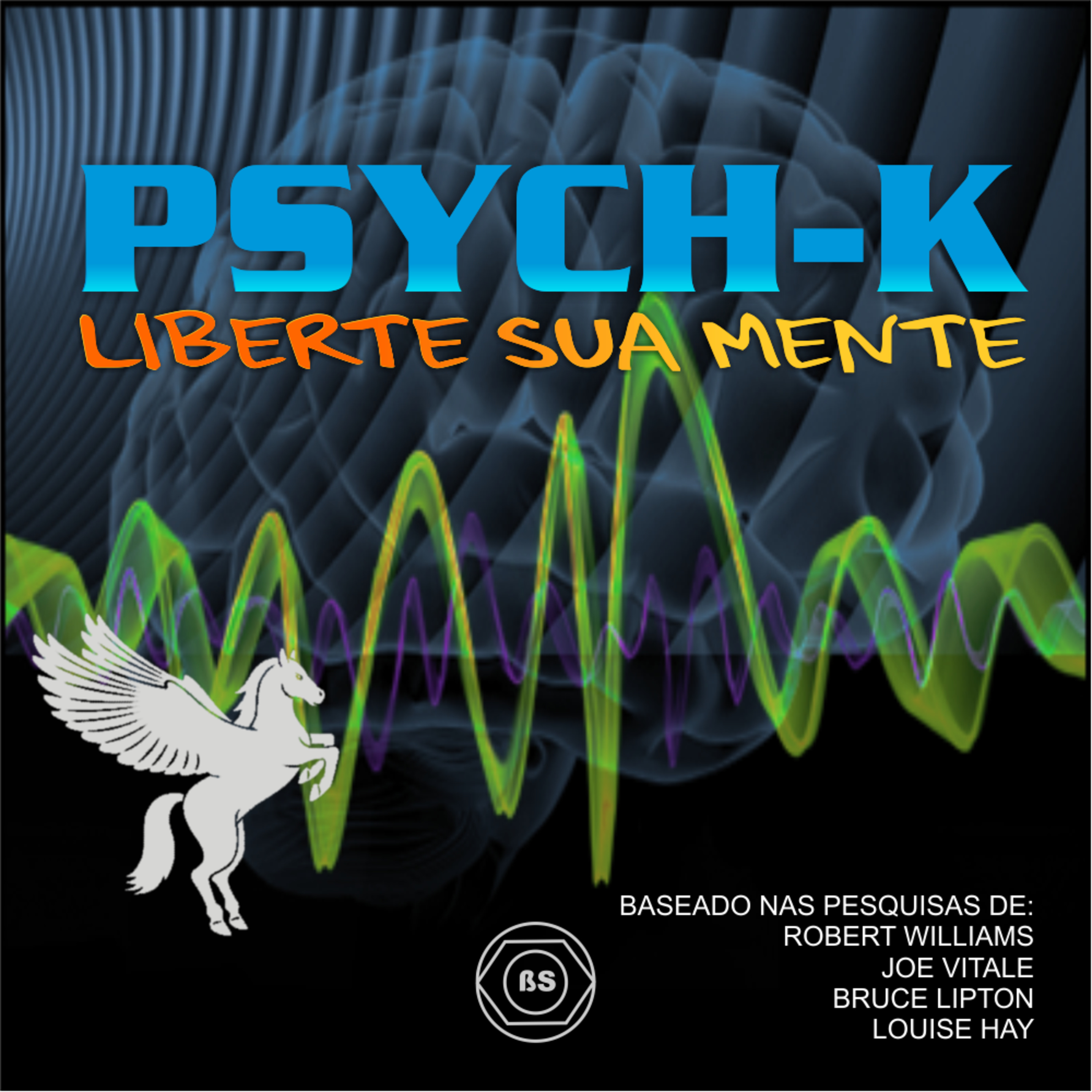 PSYCH-K: LIBERTE SUA MENTE episode artwork