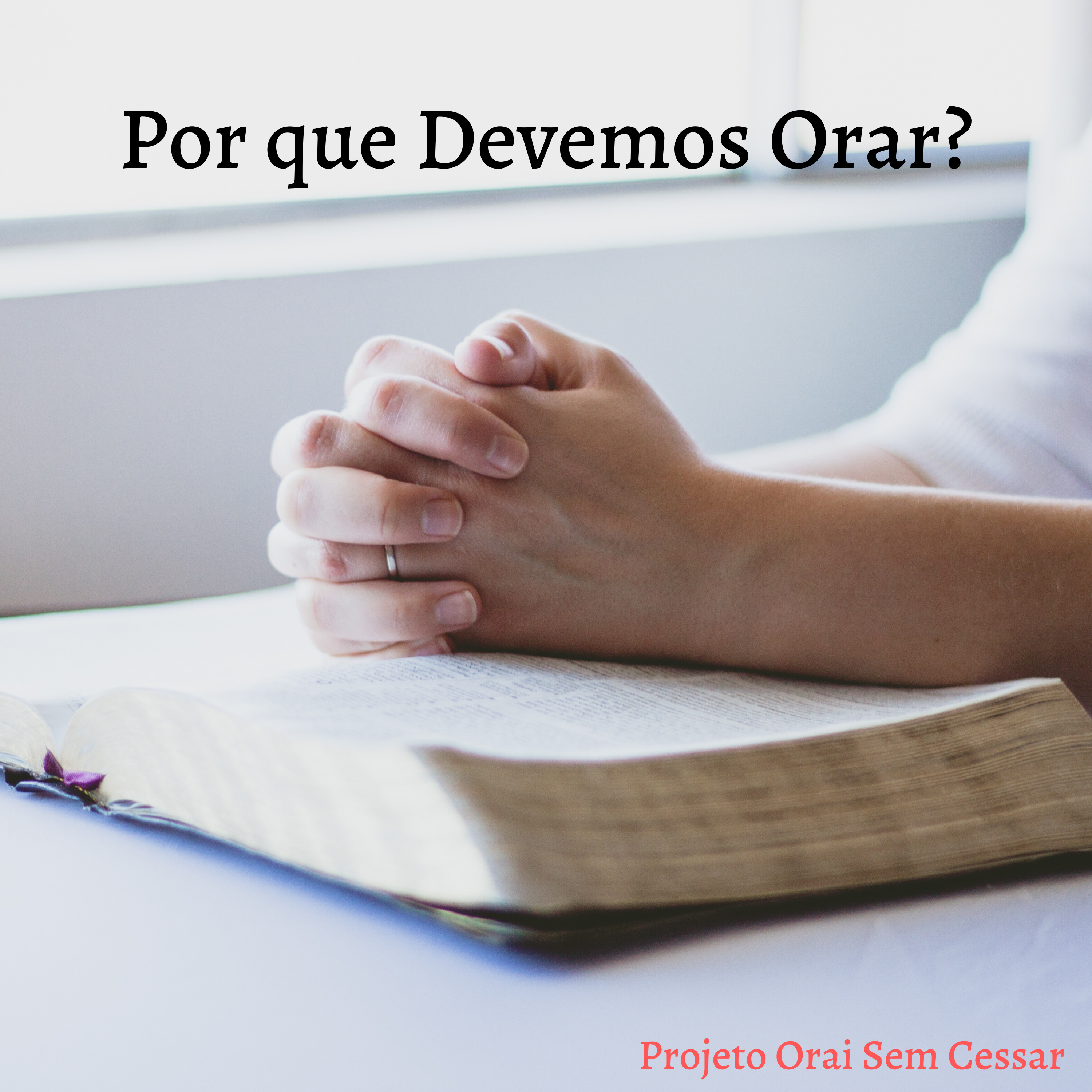 Tema 1: POR QUE DEVEMOS ORAR? episode artwork