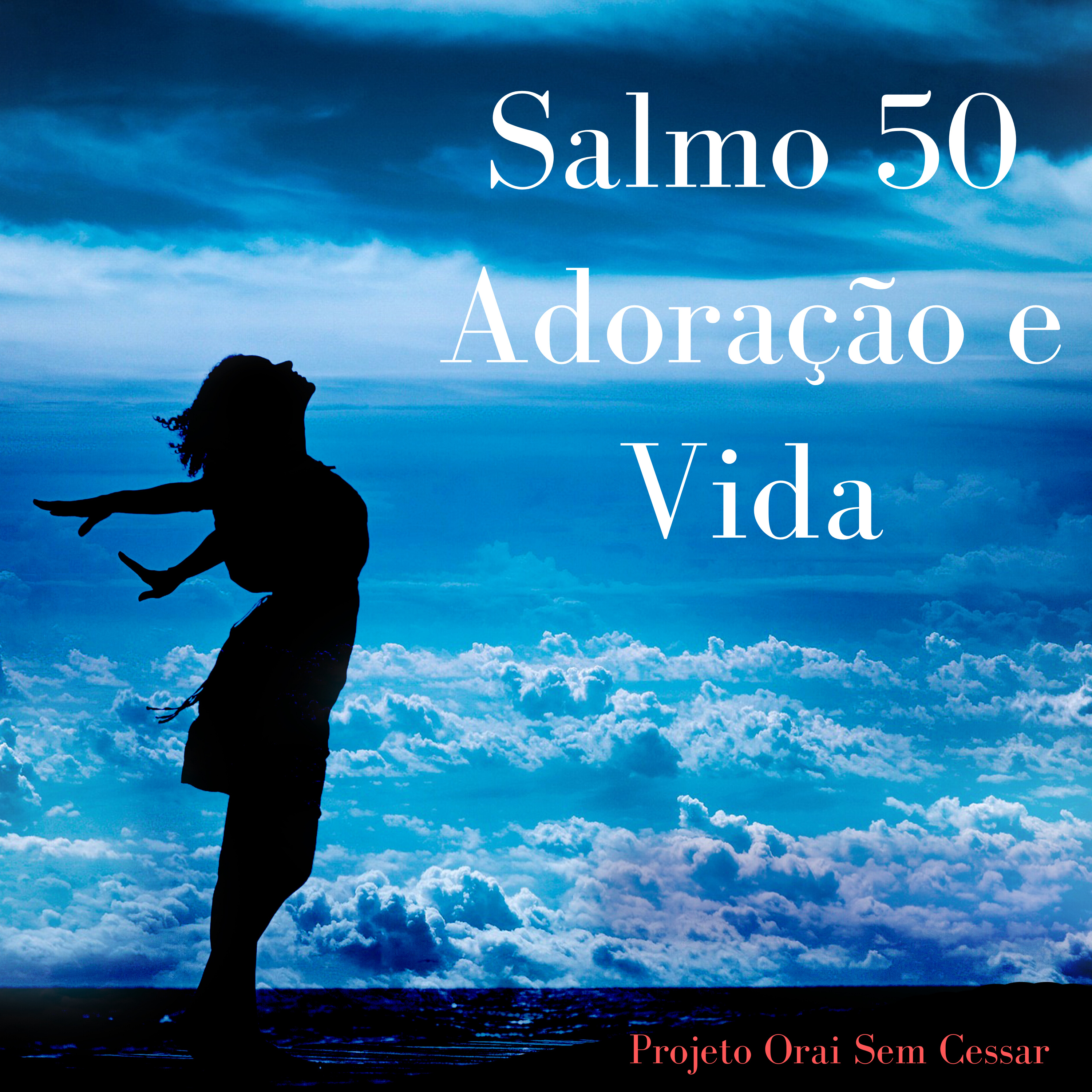 Salmo 50 Entendendo que Deus é o rei do mundo, e está julgando a humanidade episode artwork
