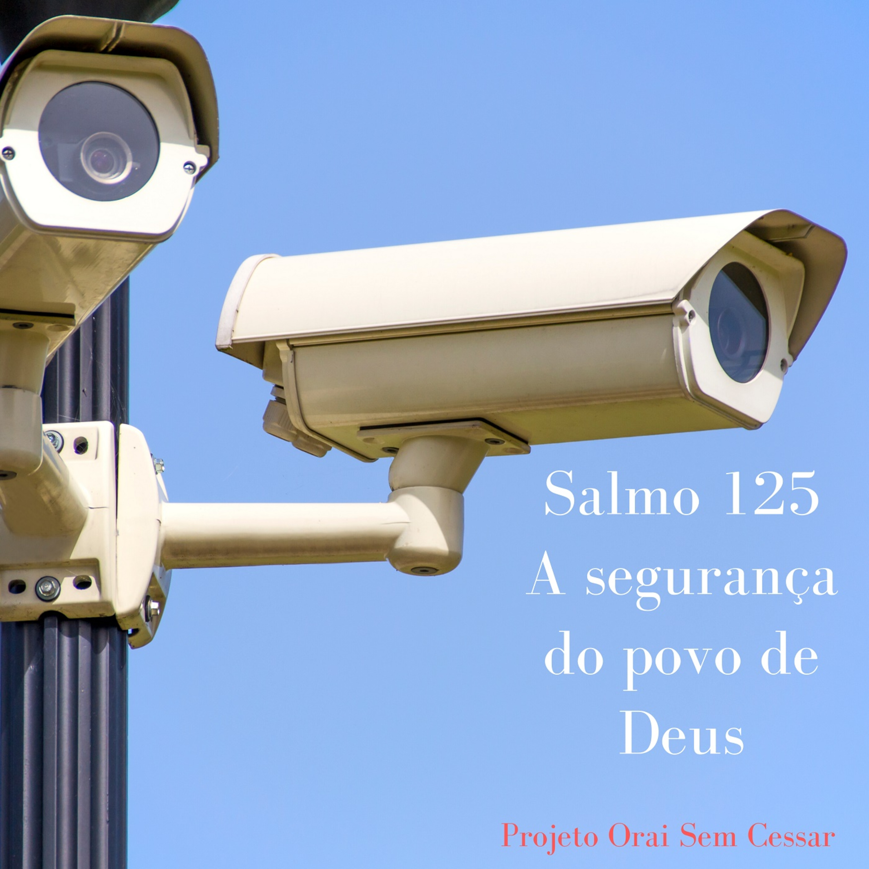 Salmo 125 Pedindo a Deus para nos ensinar a confiar nele episode artwork
