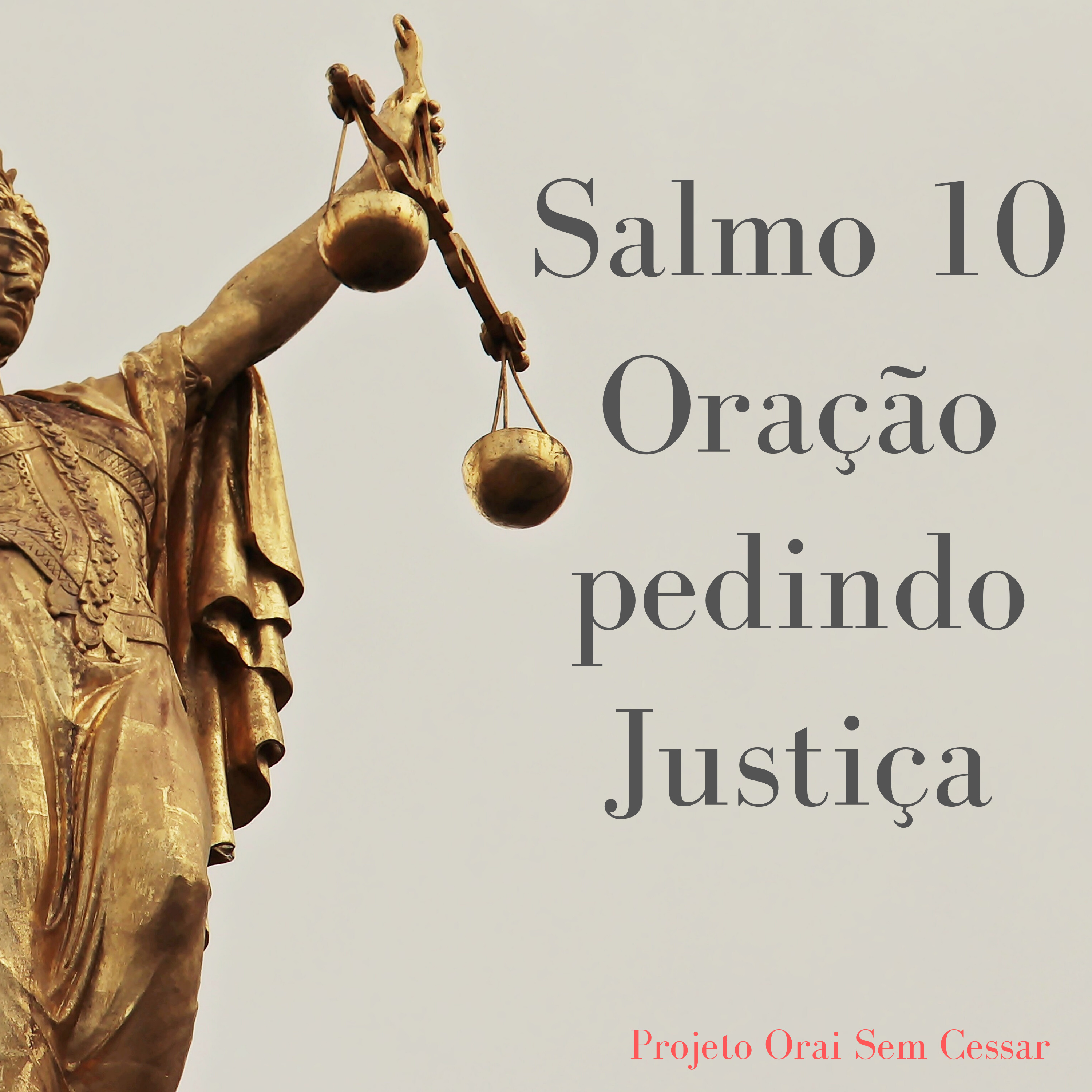 Salmo 10 Pedindo justiça a Deus no trabalho contra todo autoritarismo e tirania. episode artwork