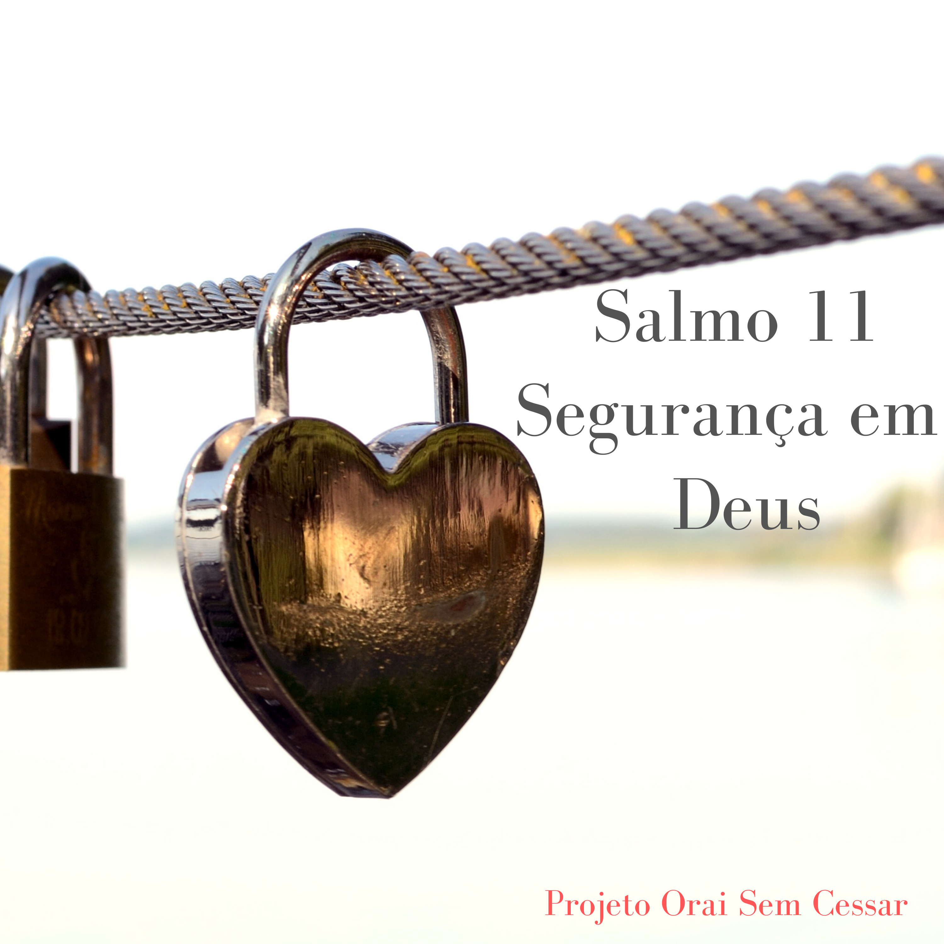 Salmo 11 Confiando na segurança de Deus, contra todo o mal episode artwork