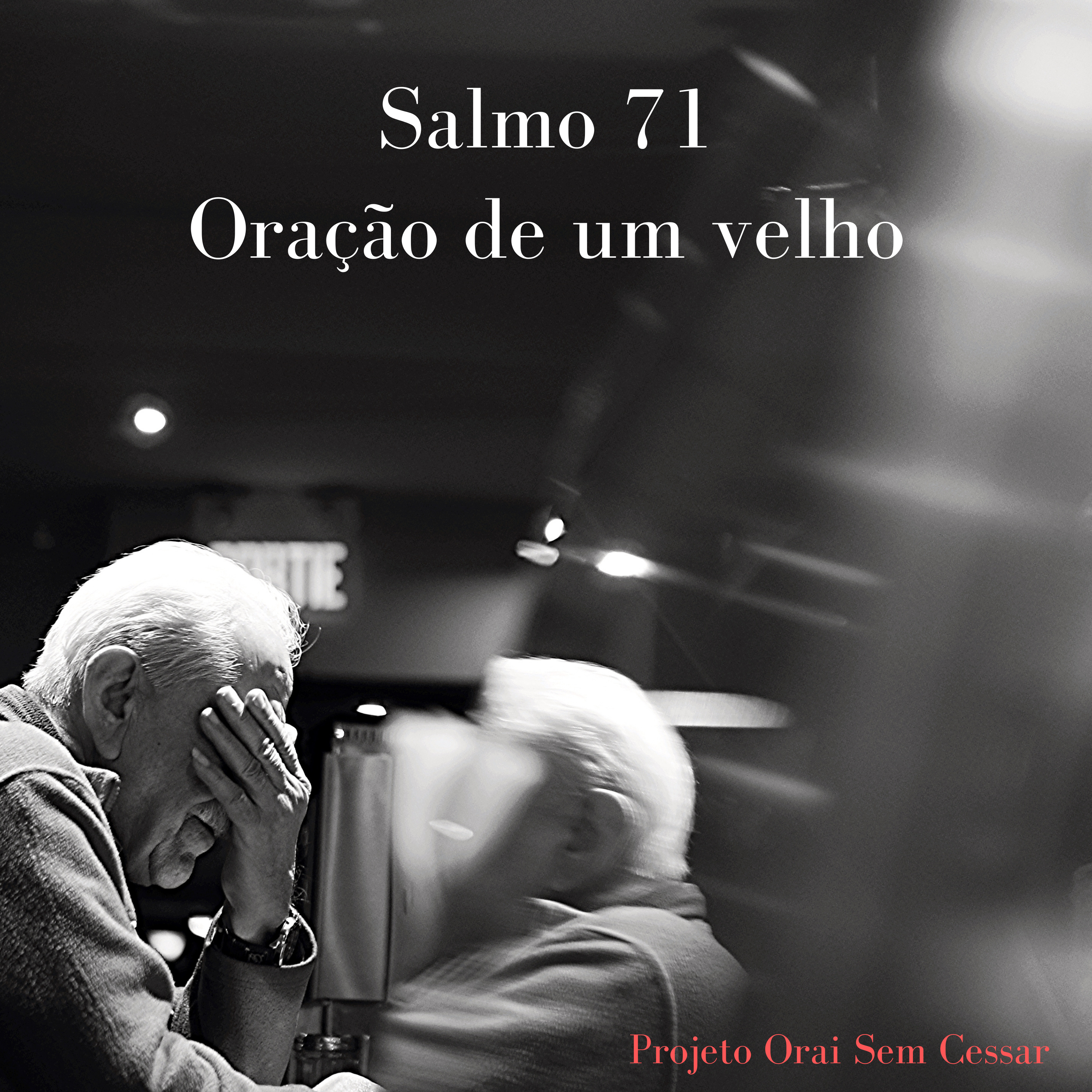 Salmo 71 Para que alcancemos corações sábios desde a mocidade episode artwork