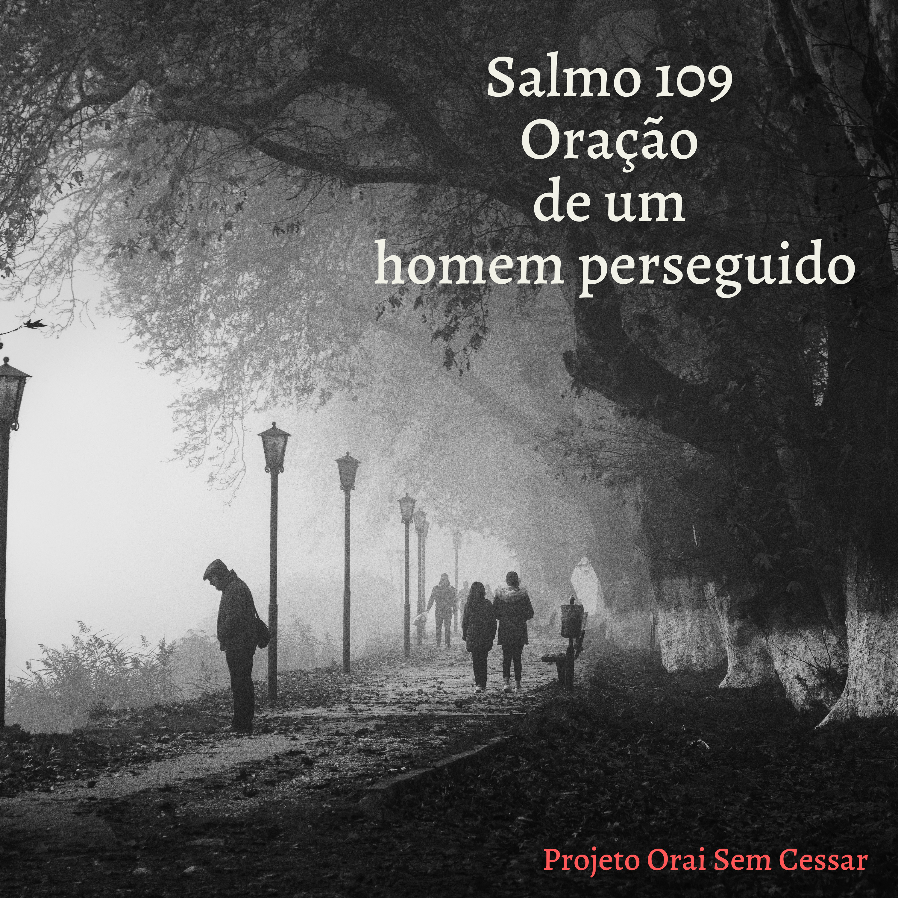 Salmo 109 Continuando orando pelos pedidos que ainda não nos foram respondidos. episode artwork