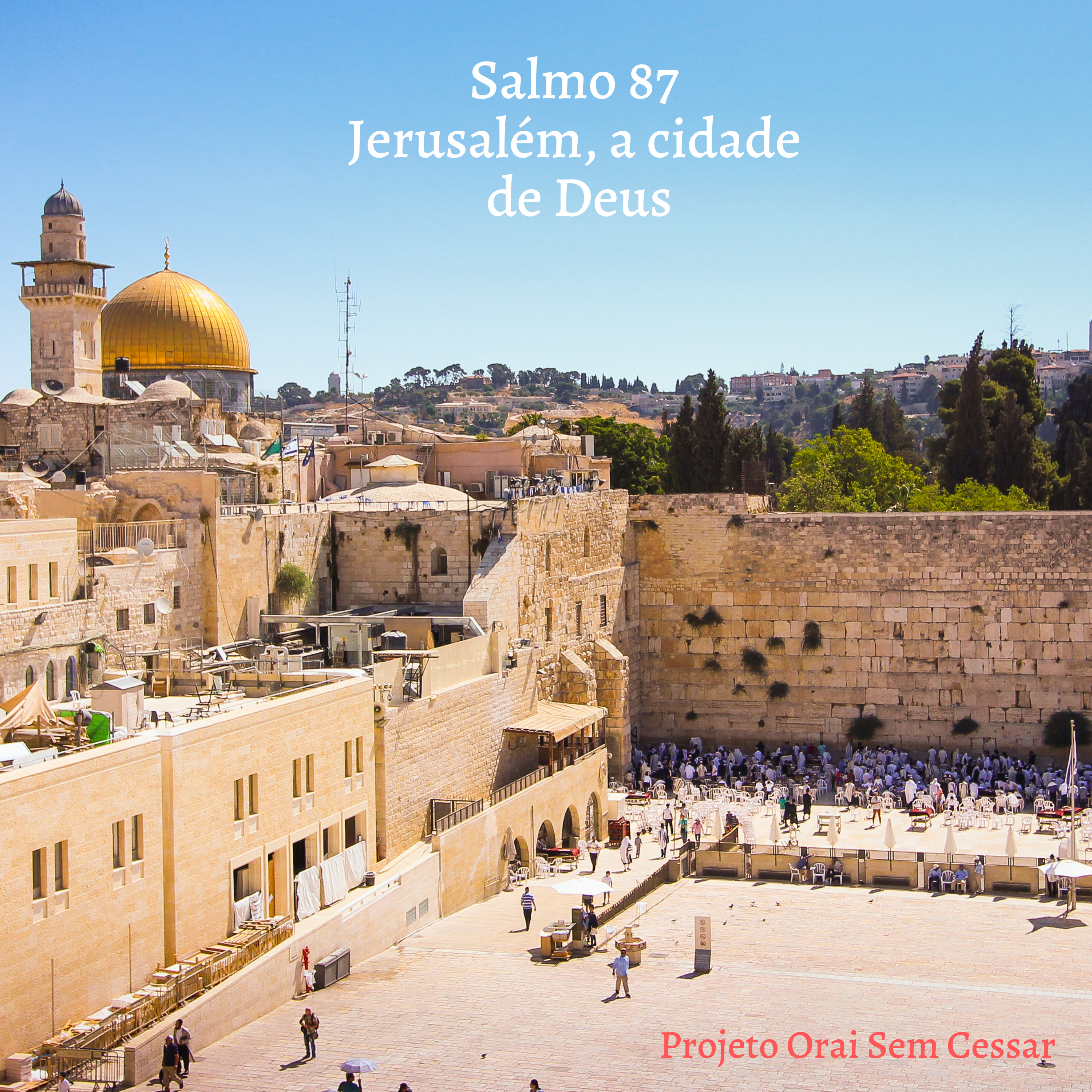 Vamos orar o Salmo 87 Porque fazemos parte da cidade de Deus. episode artwork