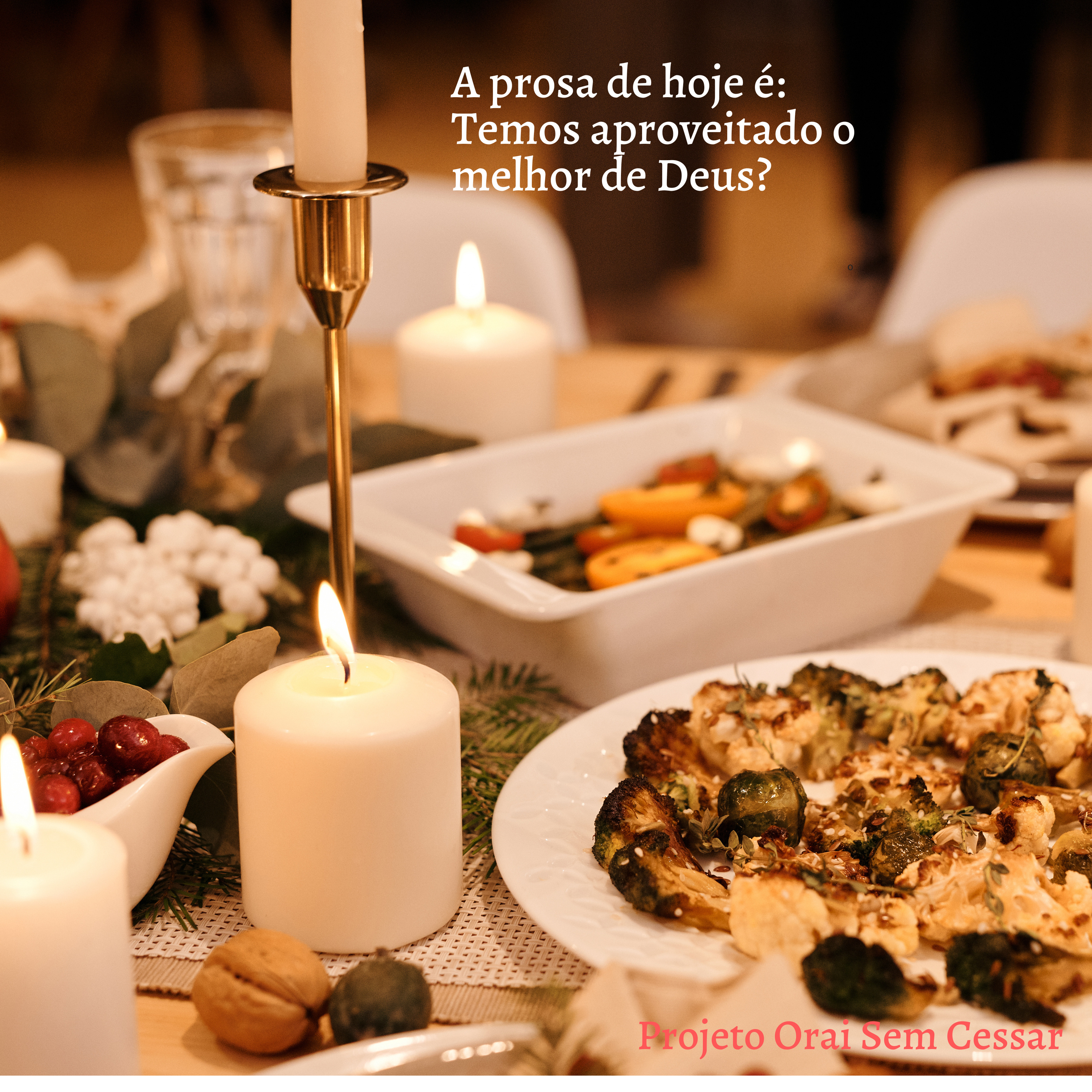 A prosa de hoje é: Temos aproveitado o melhor de Deus? episode artwork