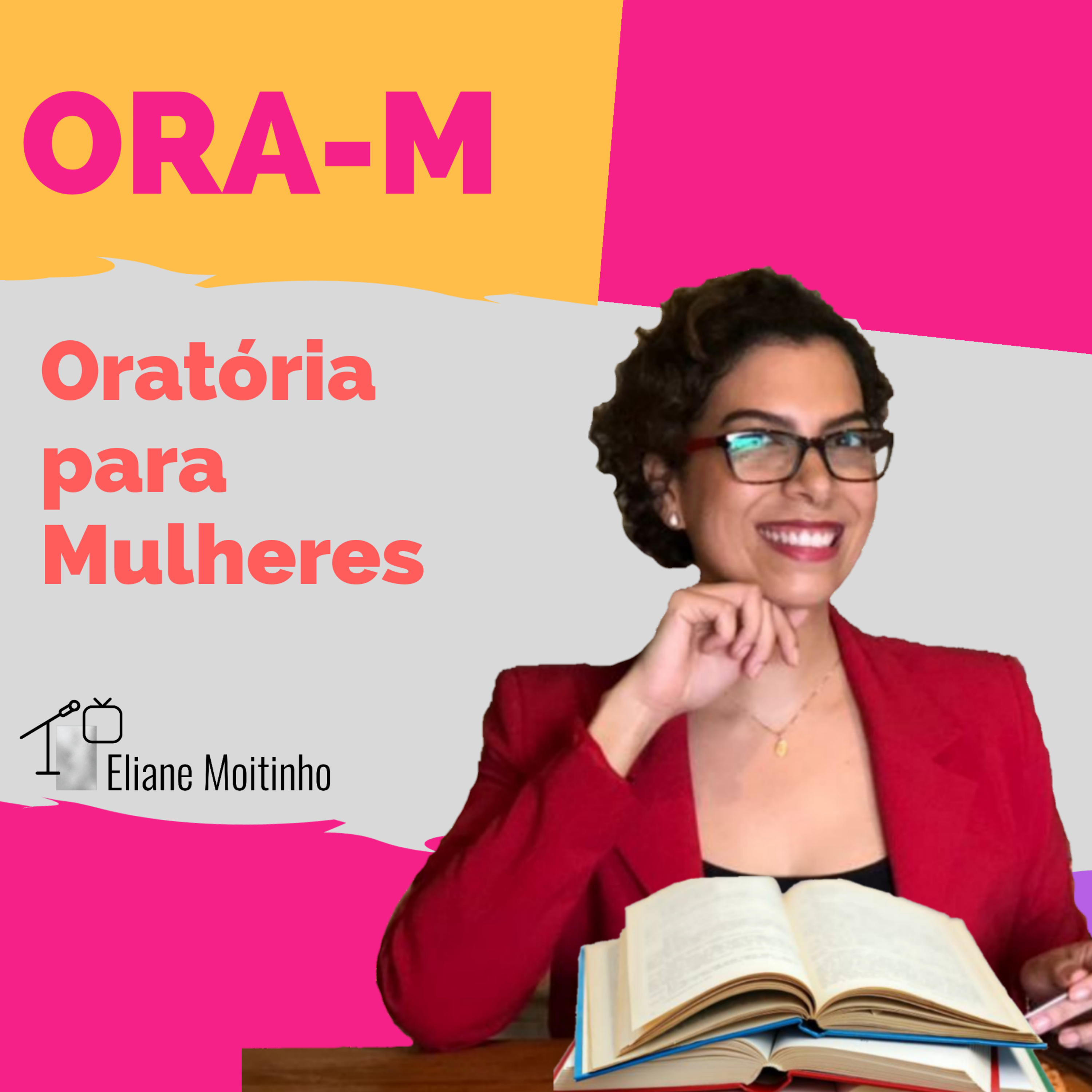Ora-M Oratória para Mulheres