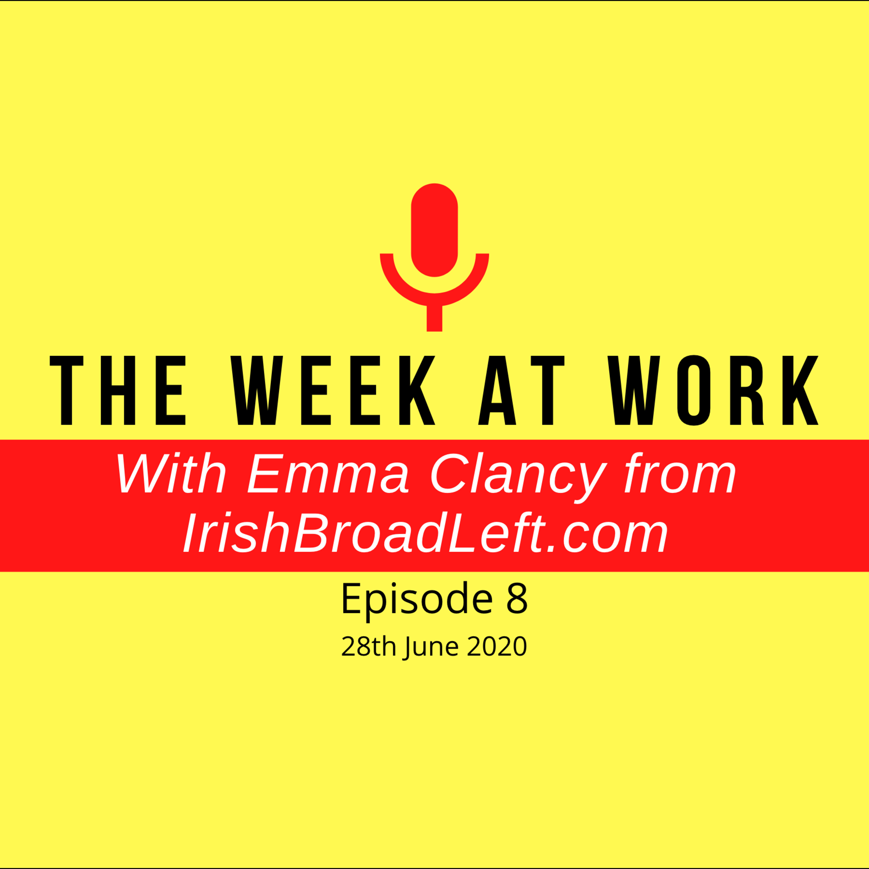 8. New government, same agenda; the Ryanair infection; profiting from the sick; racism in Ireland & UK episode artwork