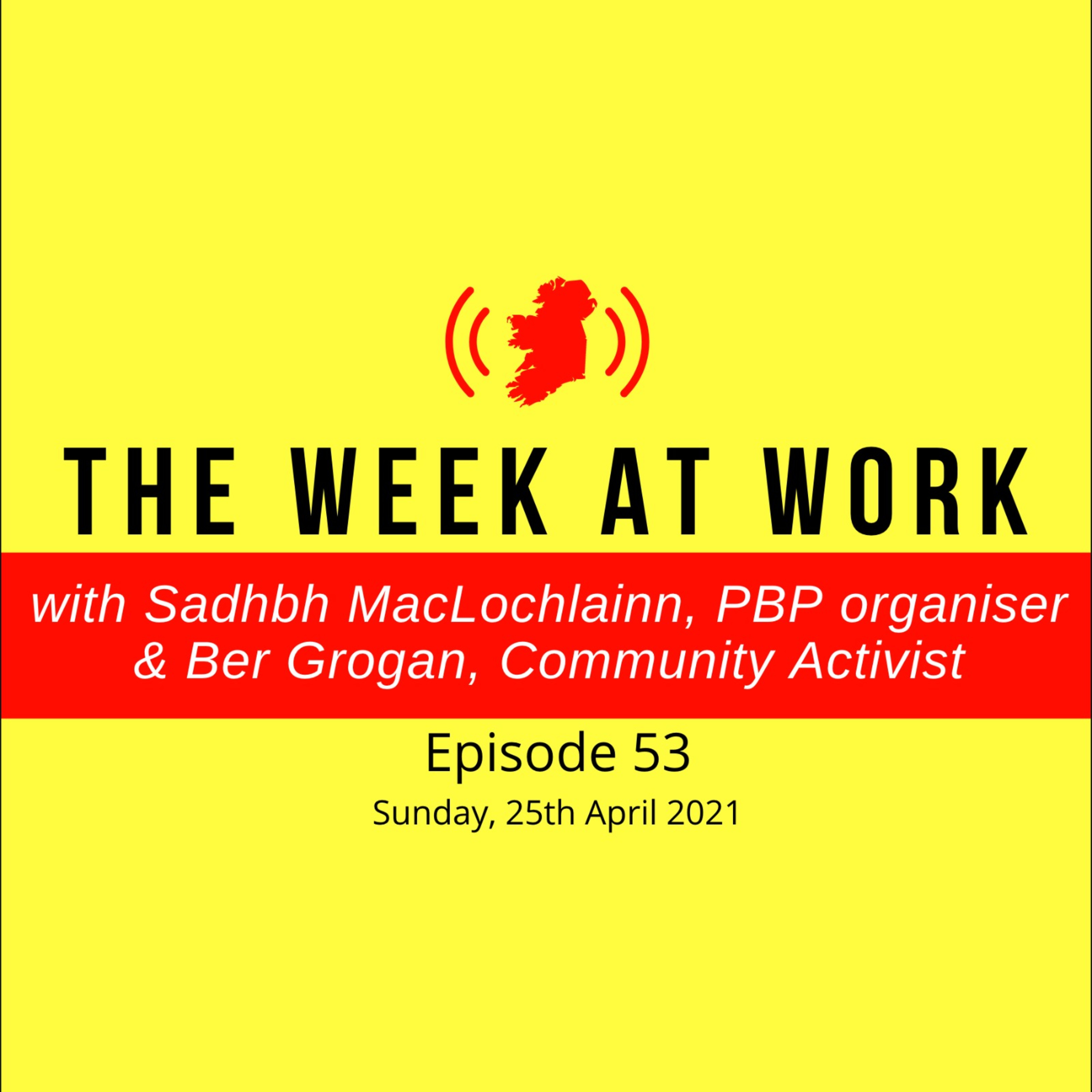 53. Debenhams, Alt United Ireland, Socialists in the Dáil, Greenwashing, Citizens Assembly episode artwork