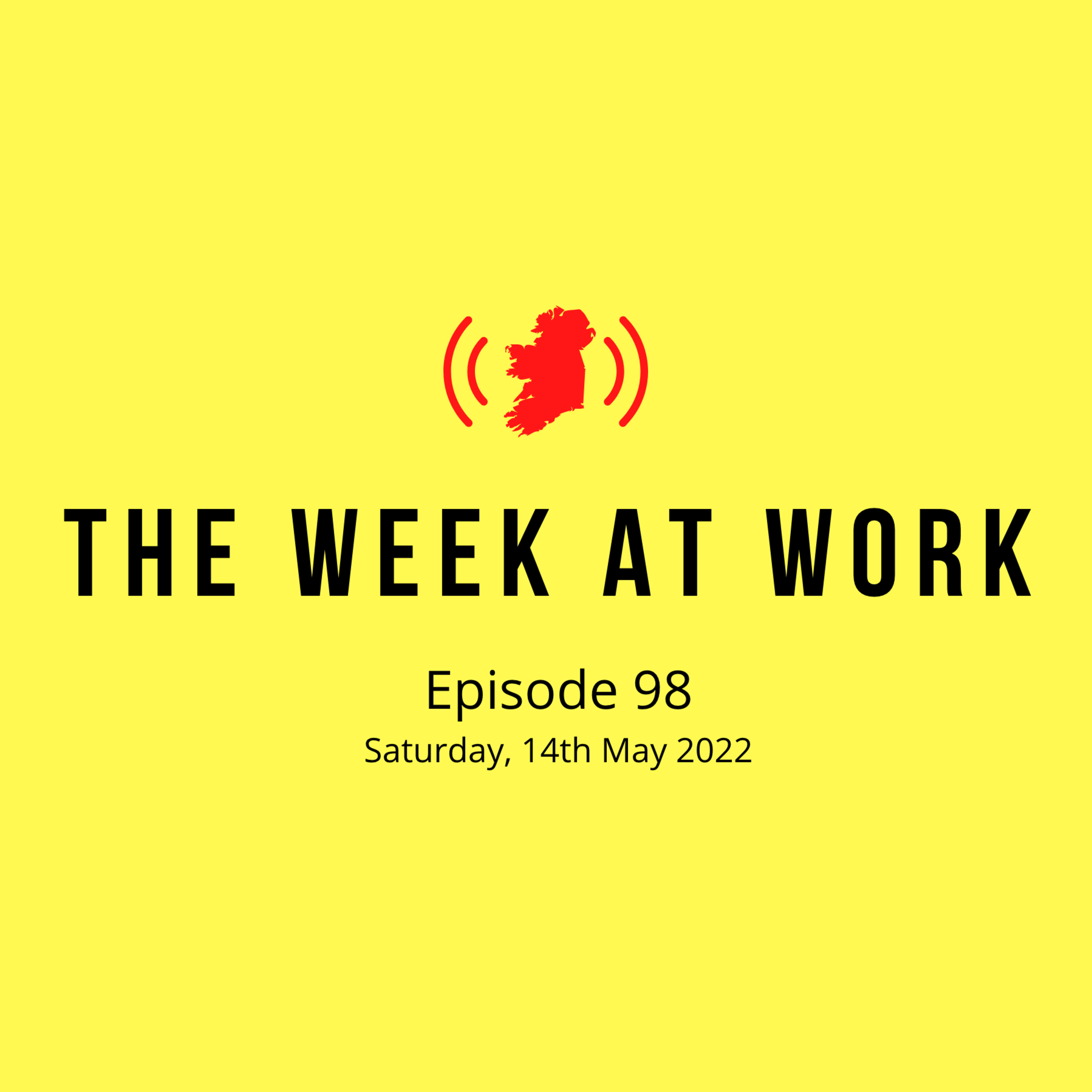 The Week at Work