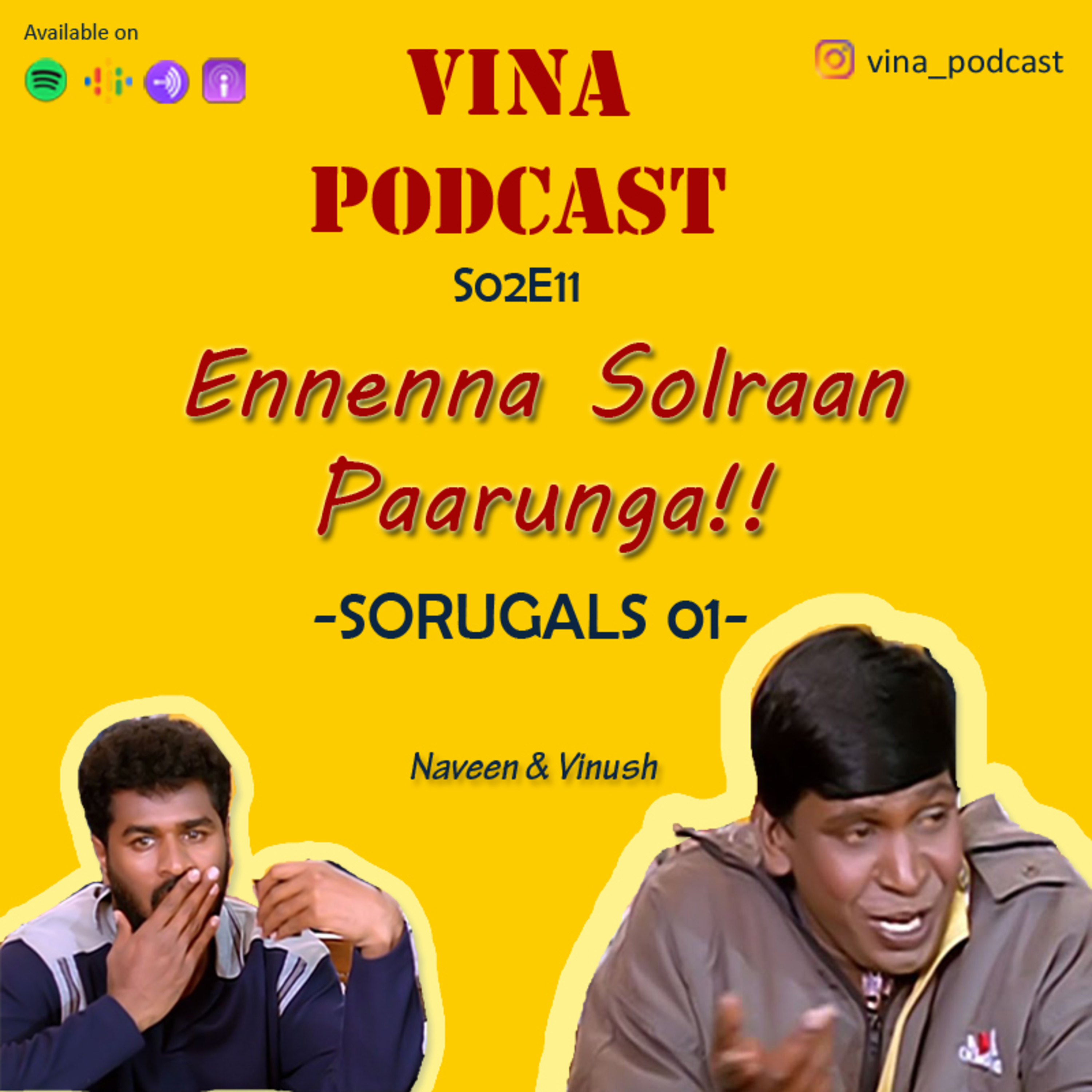 #31 - Ennenna solraan paarunga | Tamil Proverbs - Sorugals 1 episode artwork