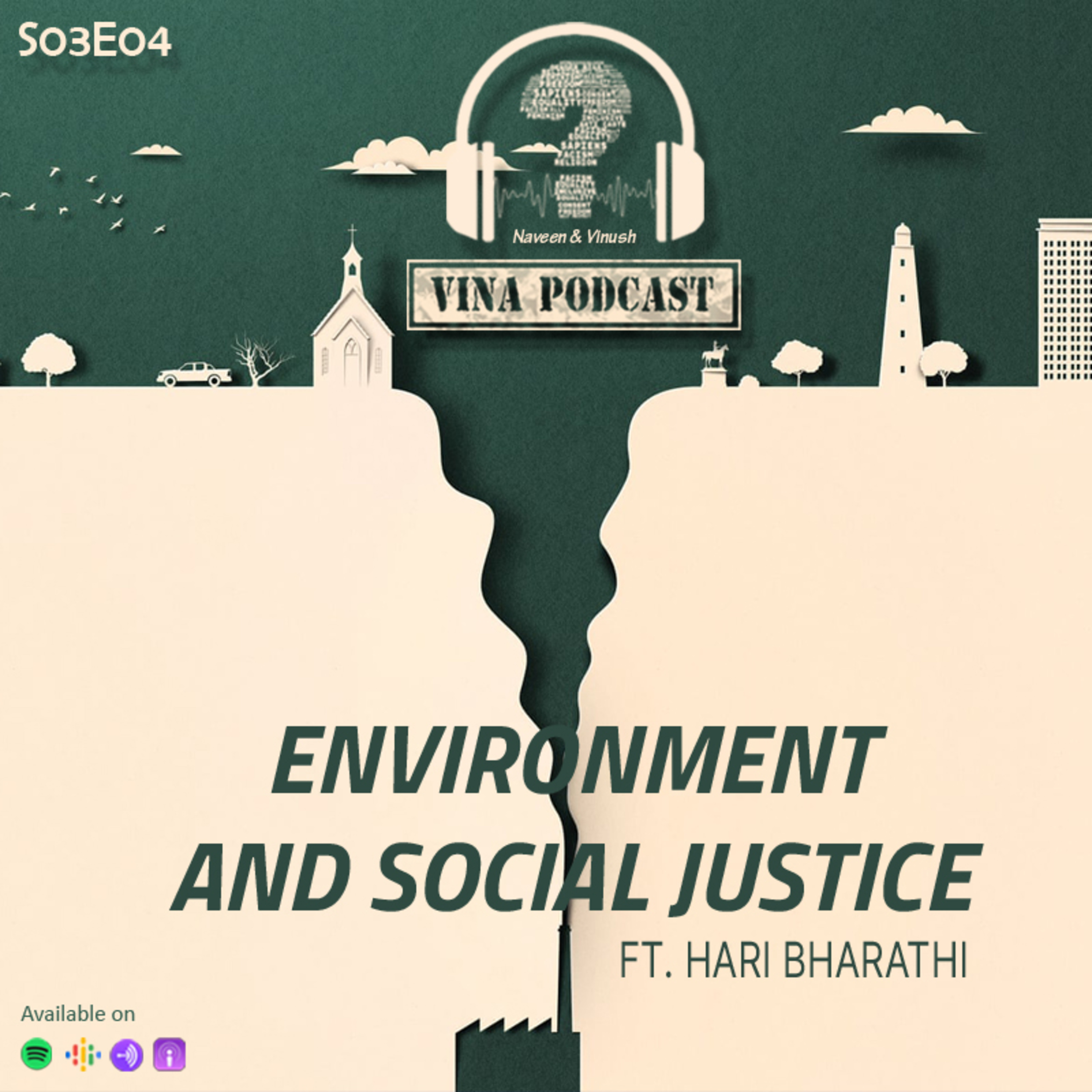 #48 - S03E04 - Environment and Social Justice | சூழலும் சமூக நீதியும் | Ft. Hari Bharathi episode artwork