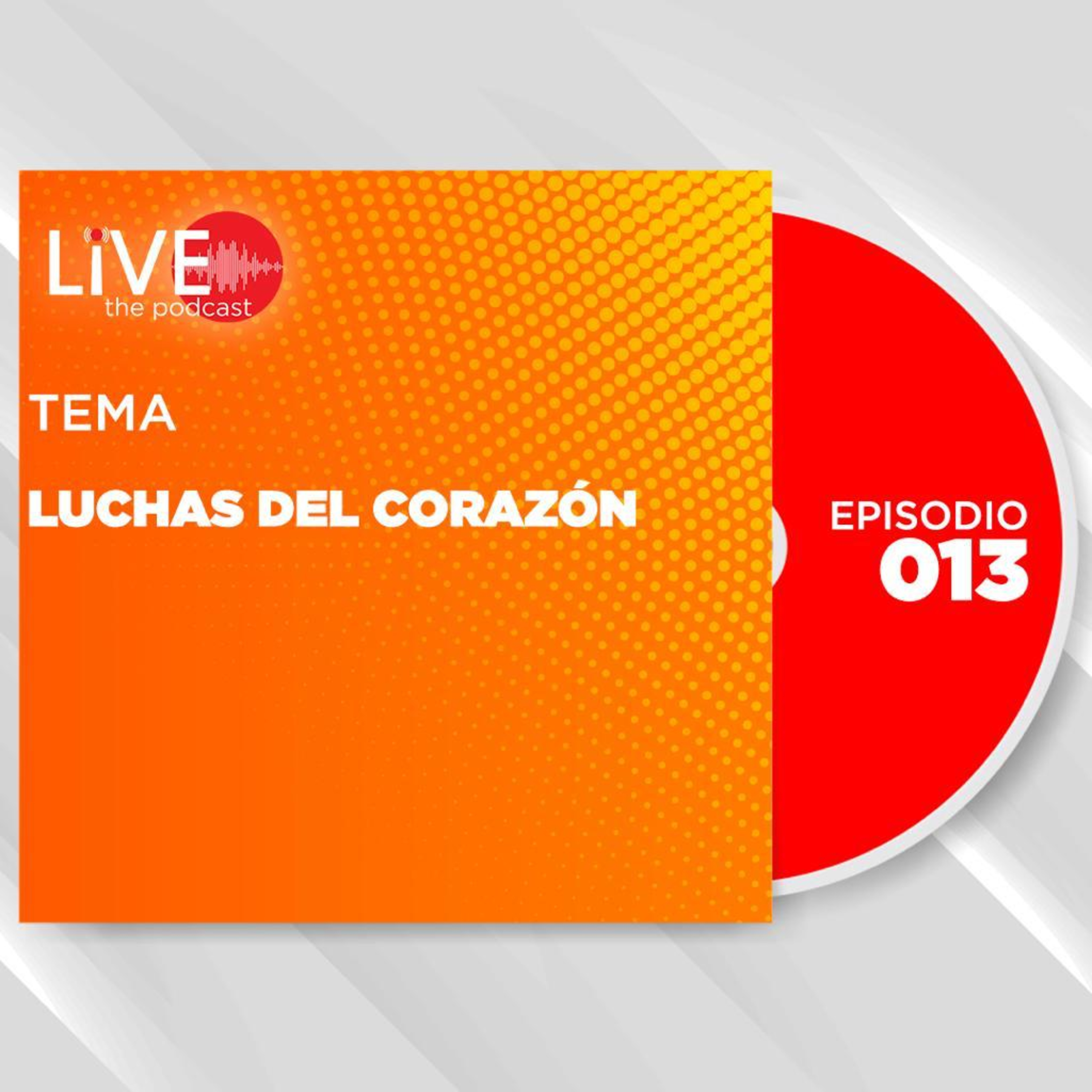 Luchas del corazón  episode artwork