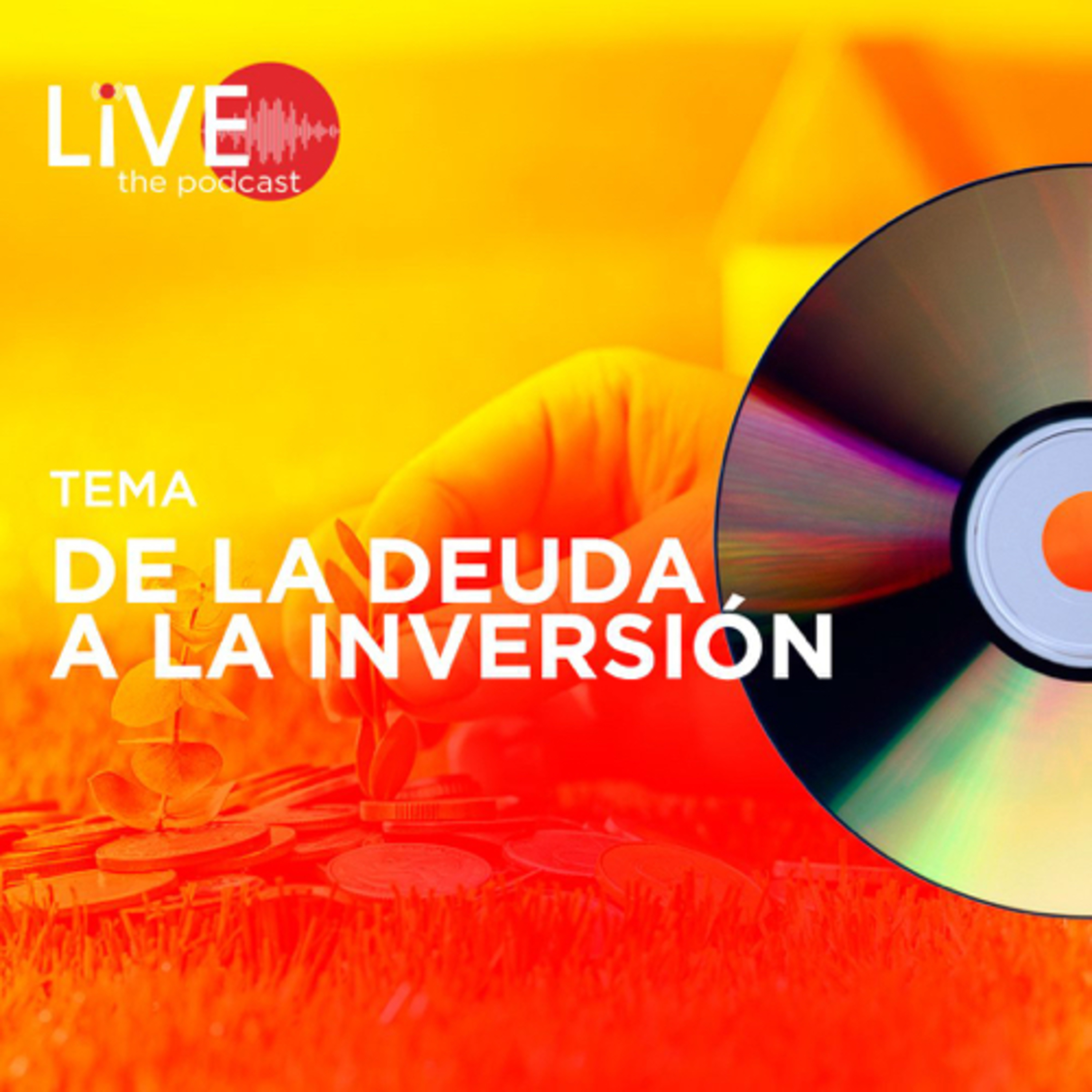 De la Deuda a la Inversión episode artwork