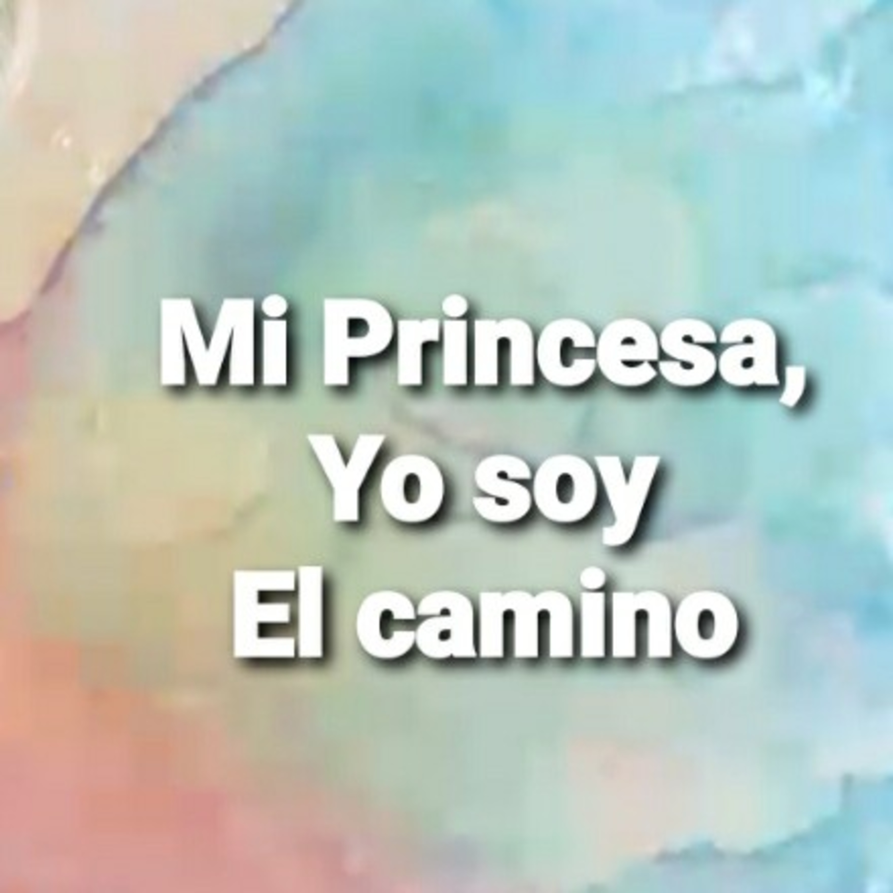 Mi Princesa, YO SOY EL CAMINO (Sheri Rose) episode artwork