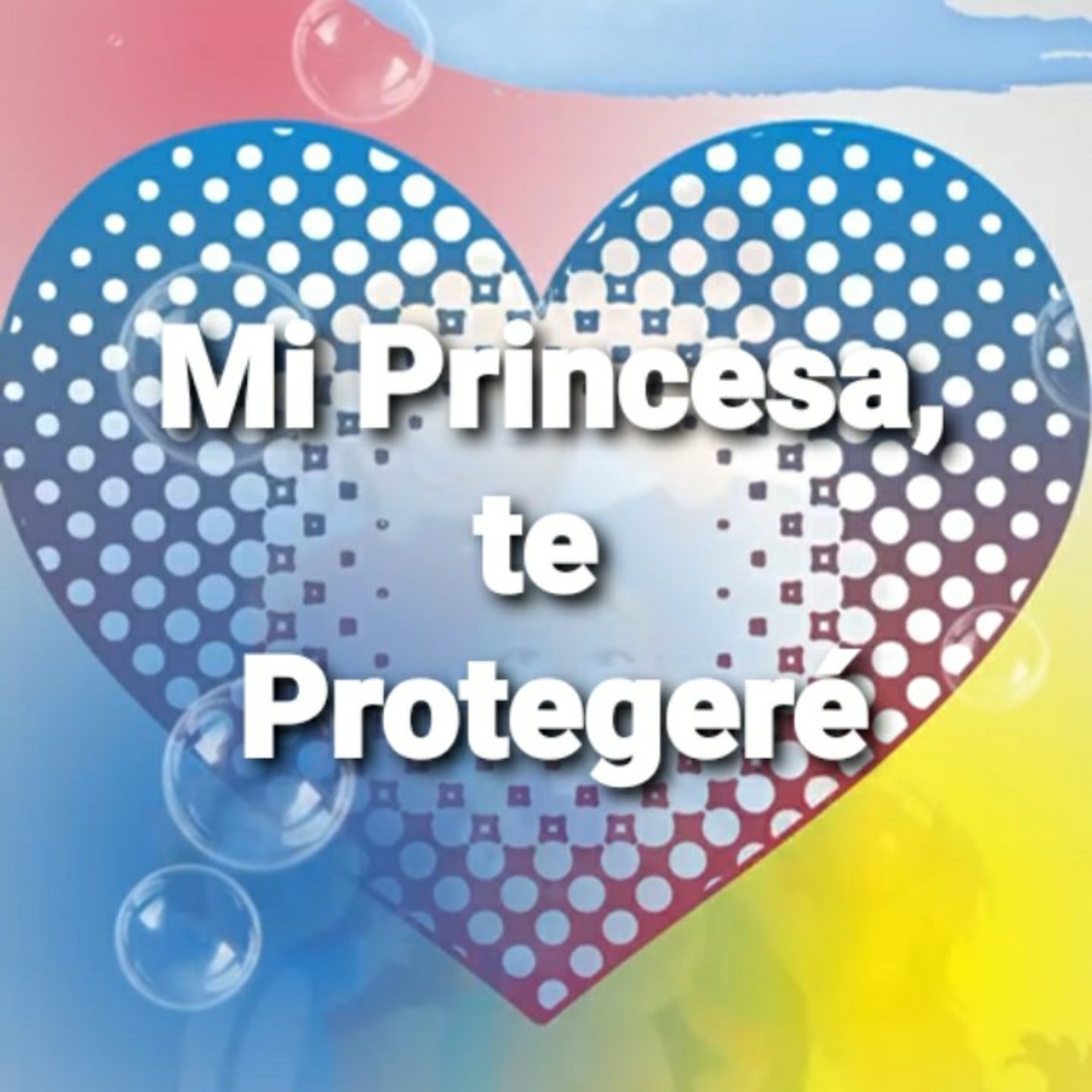 Mi Princesa, Te PROTEGERÉ (Sheri Rose) episode artwork