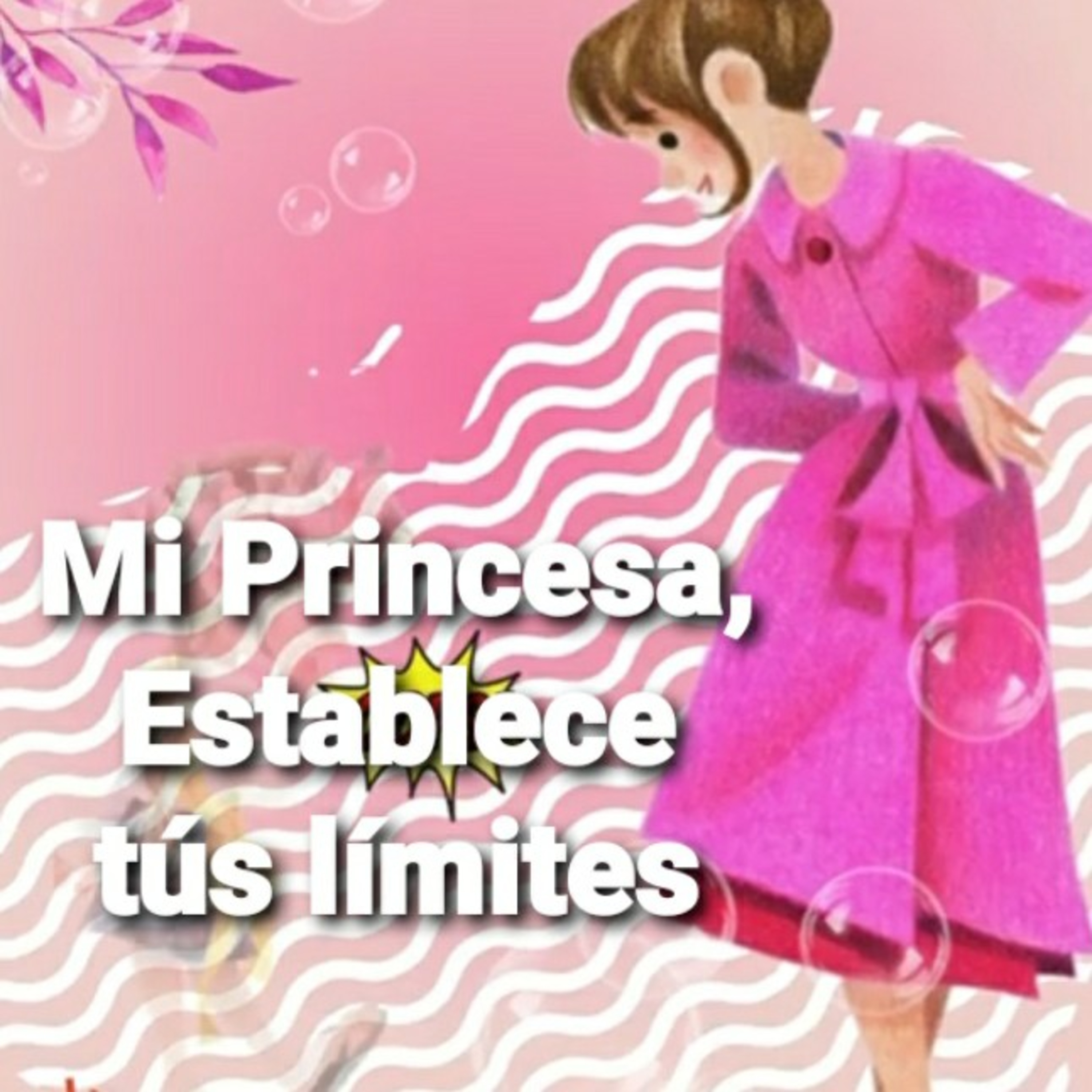 Mi Princesa, ESTABLECE TUS LÍMITES (Sheri Rose) episode artwork