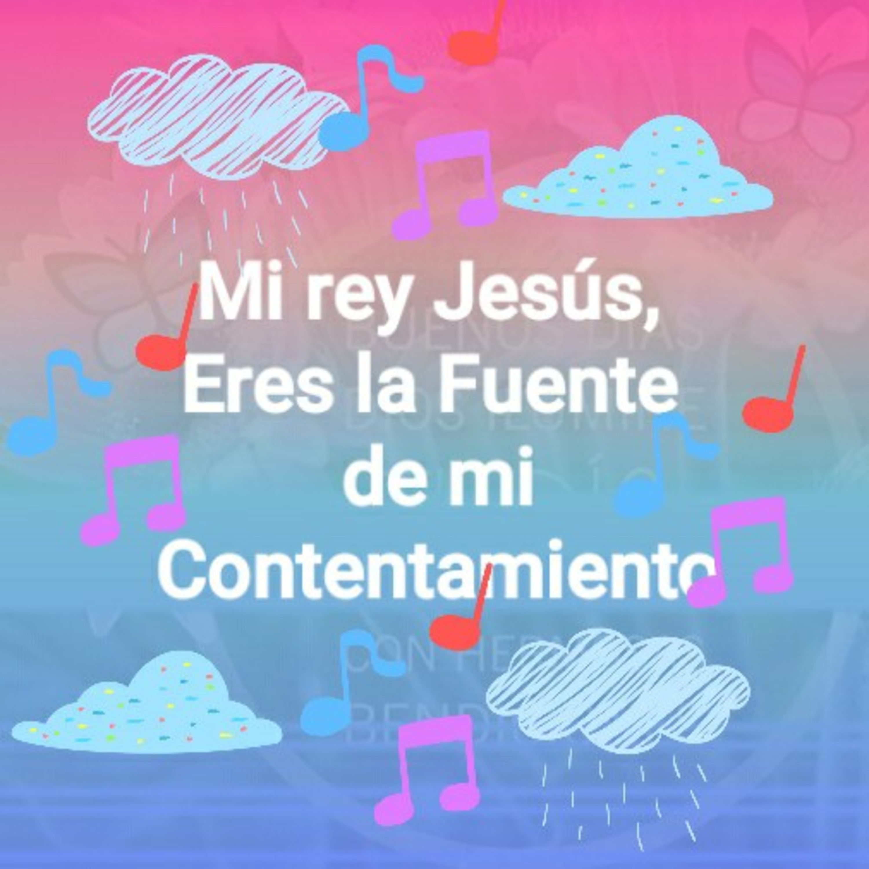 Mi Rey Jesús, ERES LA FUENTE DE MI CONTENTAMIENTO (Sheri Rose) episode artwork