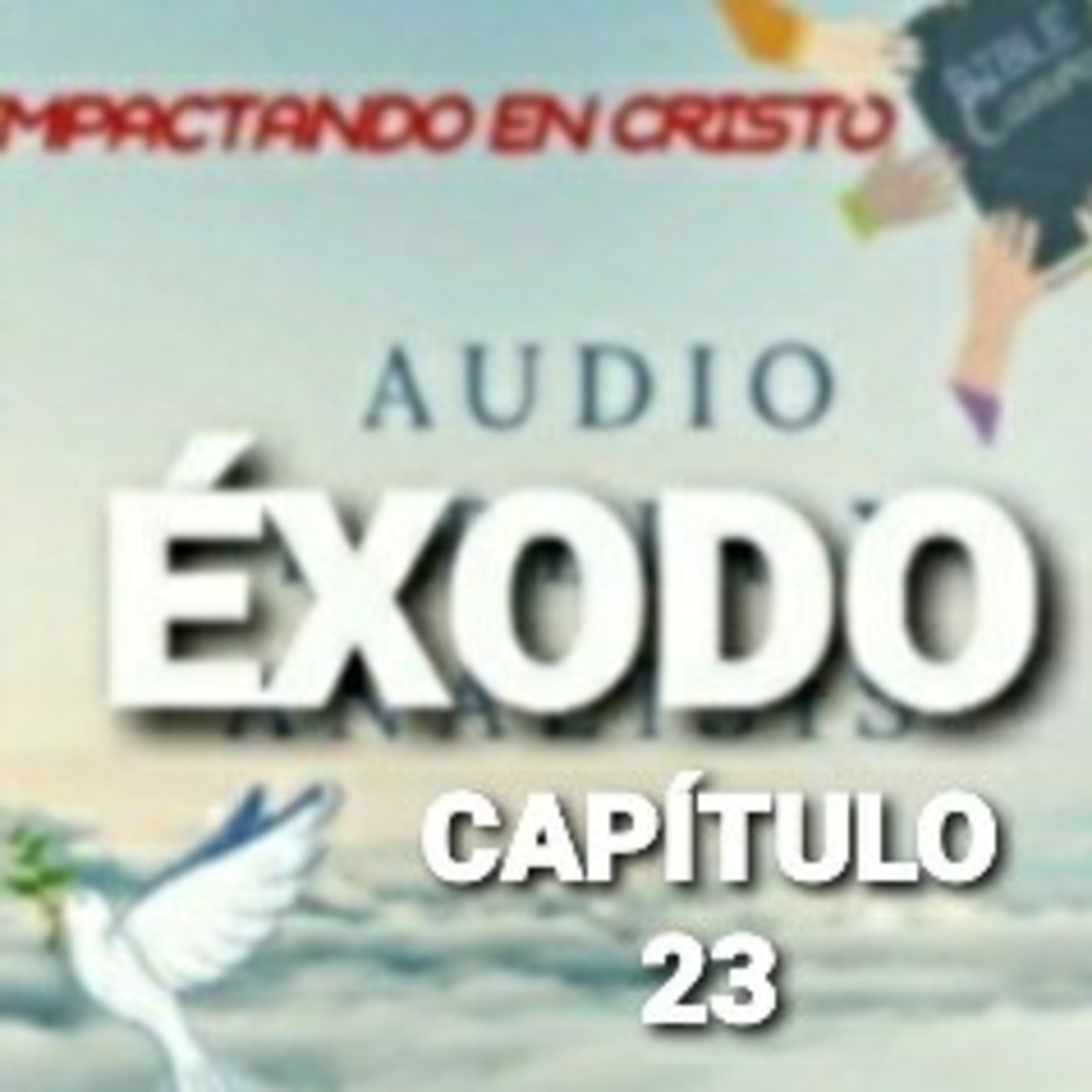ÉXODO Cap.23 Leyes Humanitarias episode artwork
