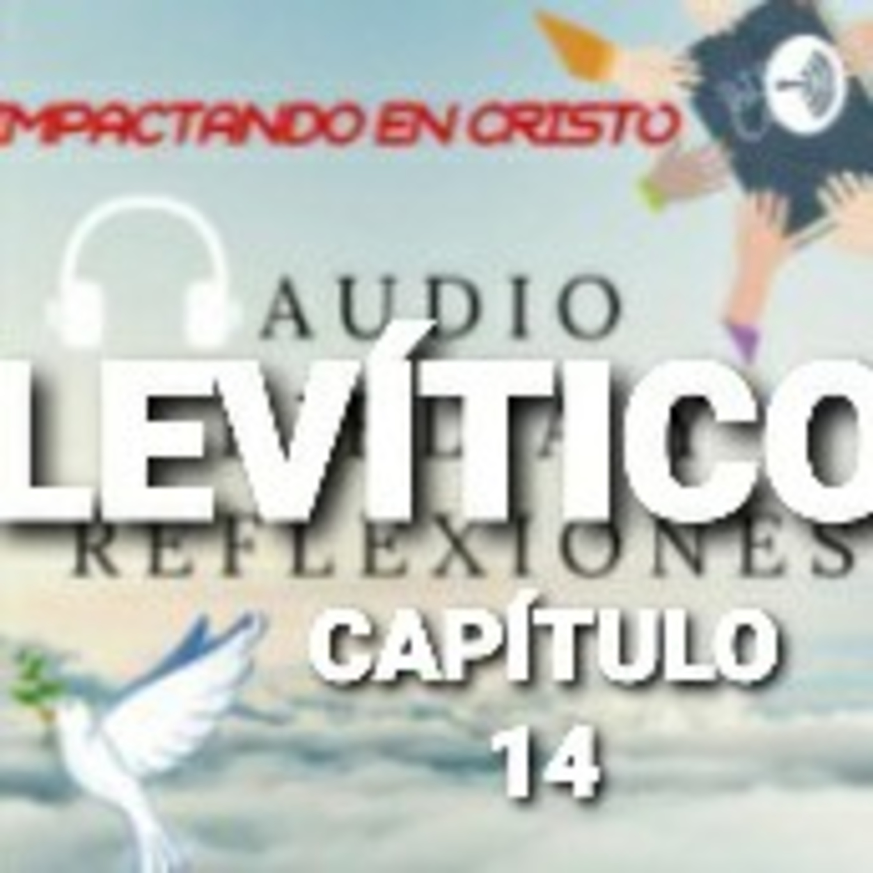 LEVITICO Cap.14 Jehová habla a Moisés episode artwork