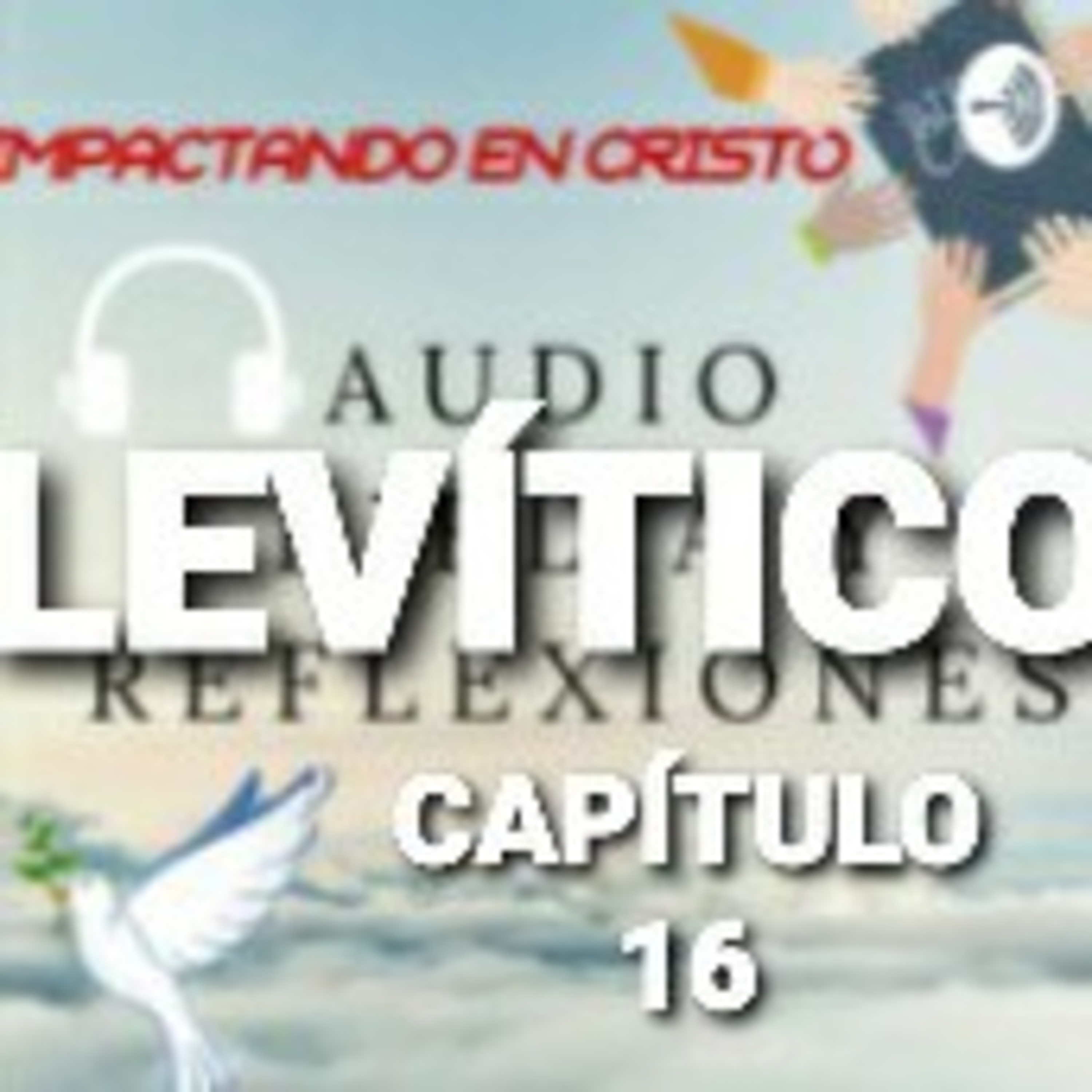 LEVÍTICO Cap.16 El Día de la Expiación episode artwork