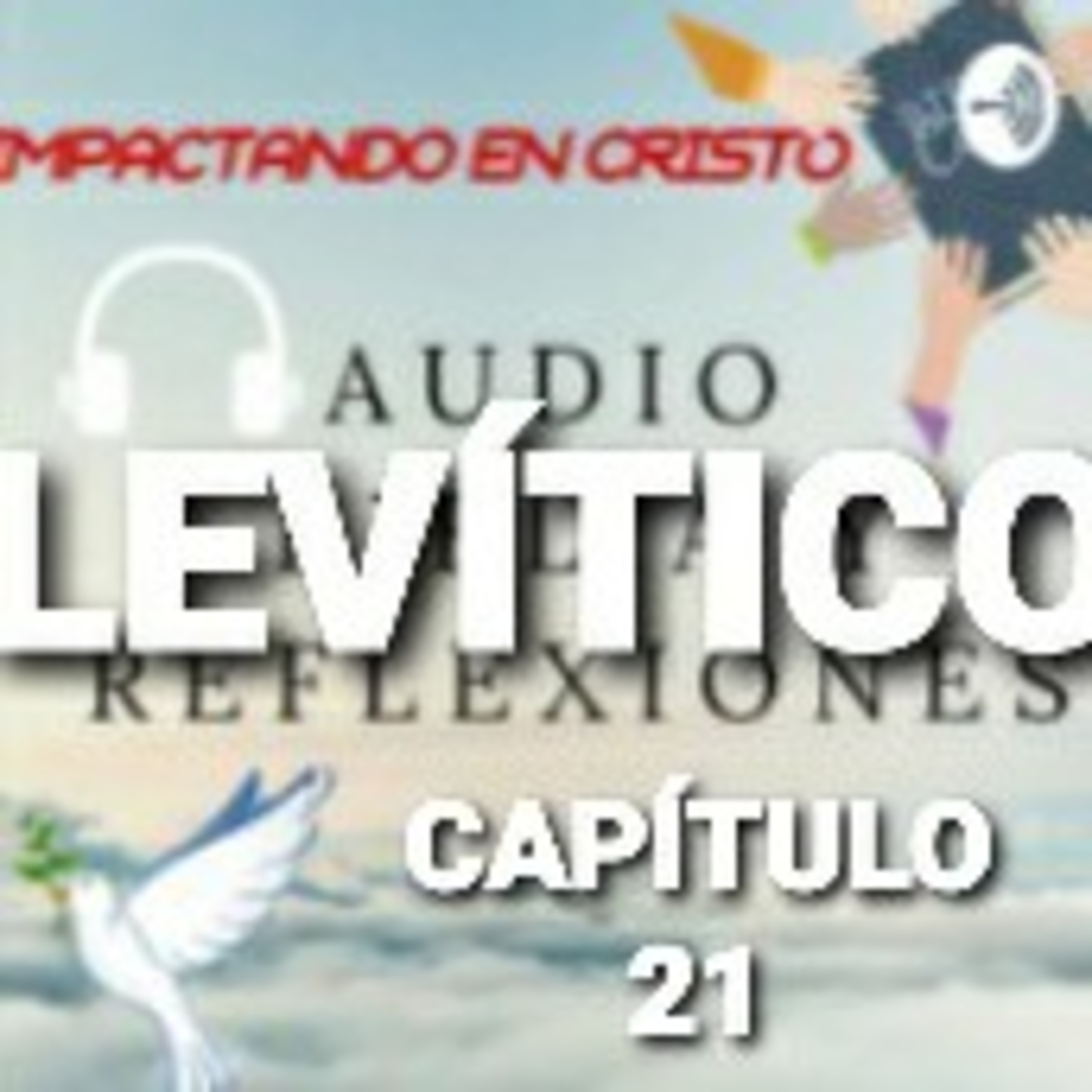 LEVÍTICO Cap.21 Santidad de los Sacerdotes episode artwork