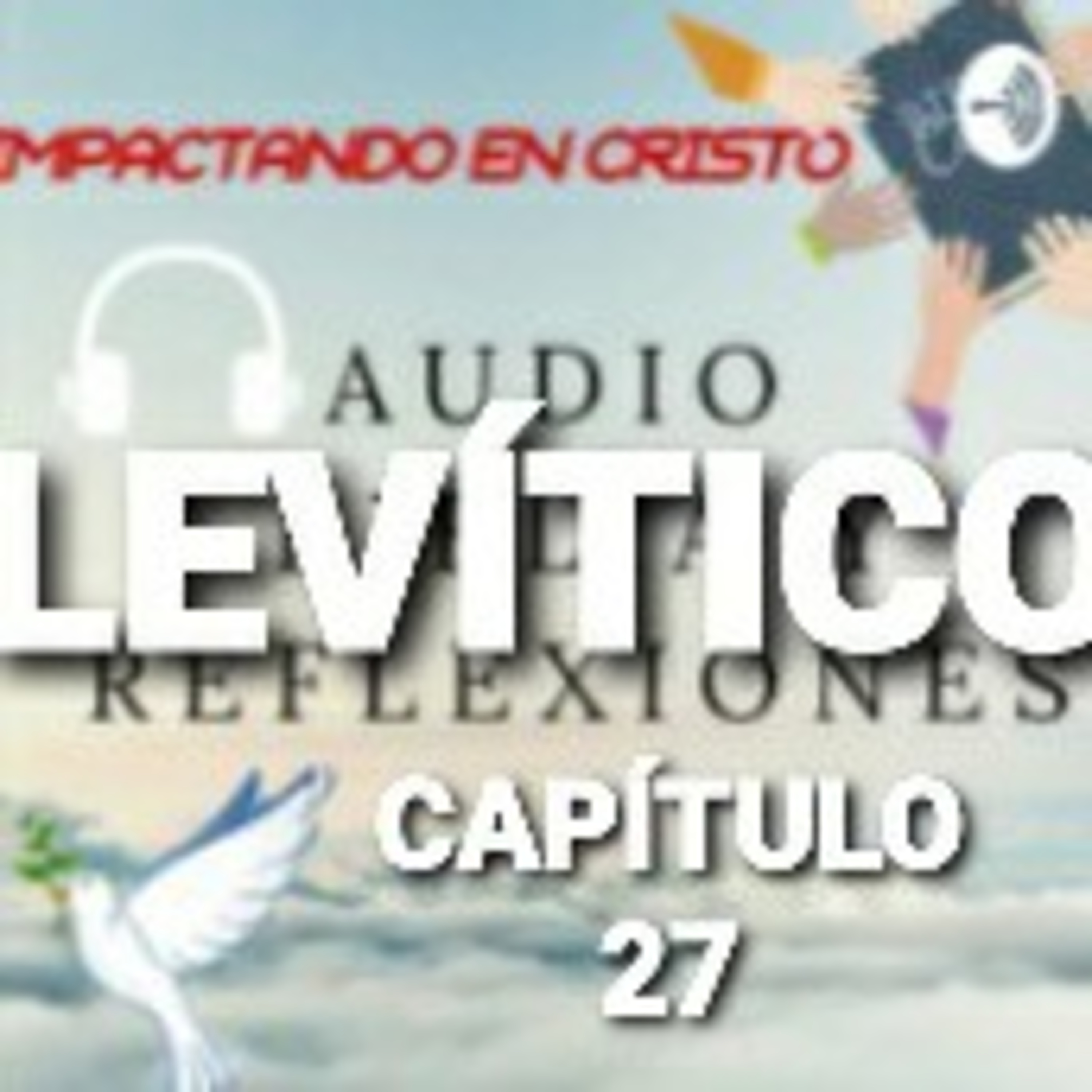 LEVÍTICO Cap.27 Cosas Consagradas a Dios episode artwork