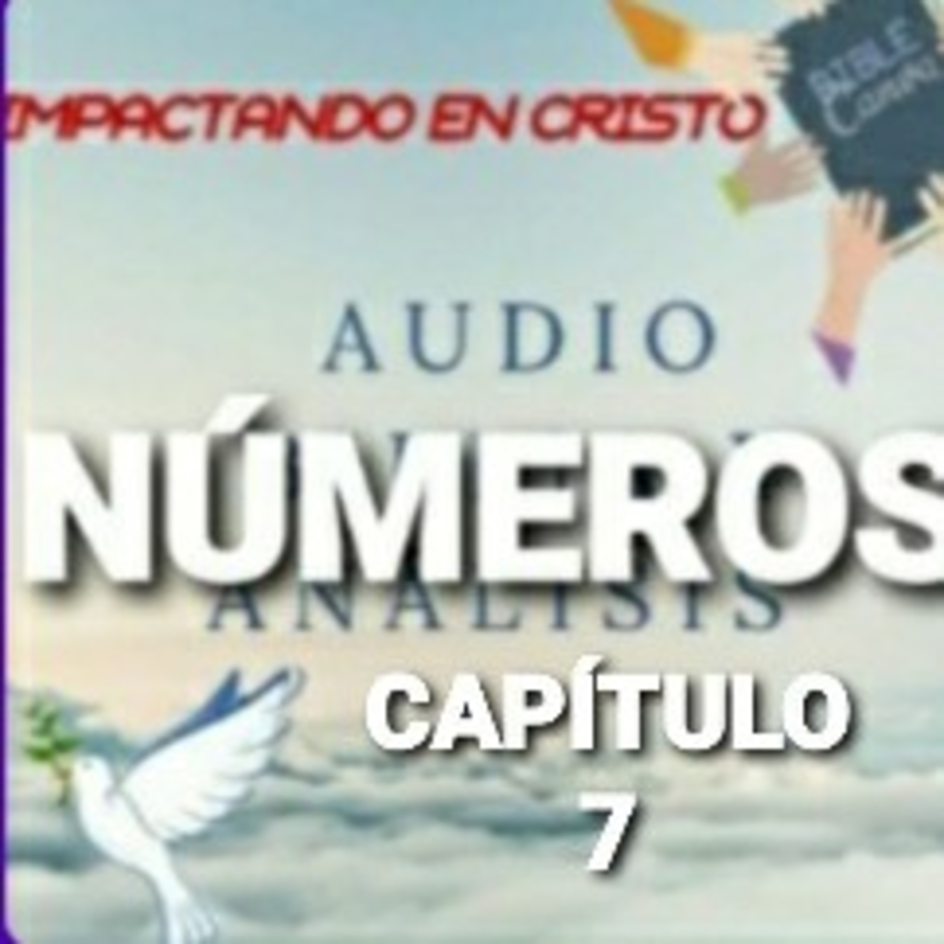 NÚMEROS Cap.7 Ofrendas para la Dedicación del Altar episode artwork