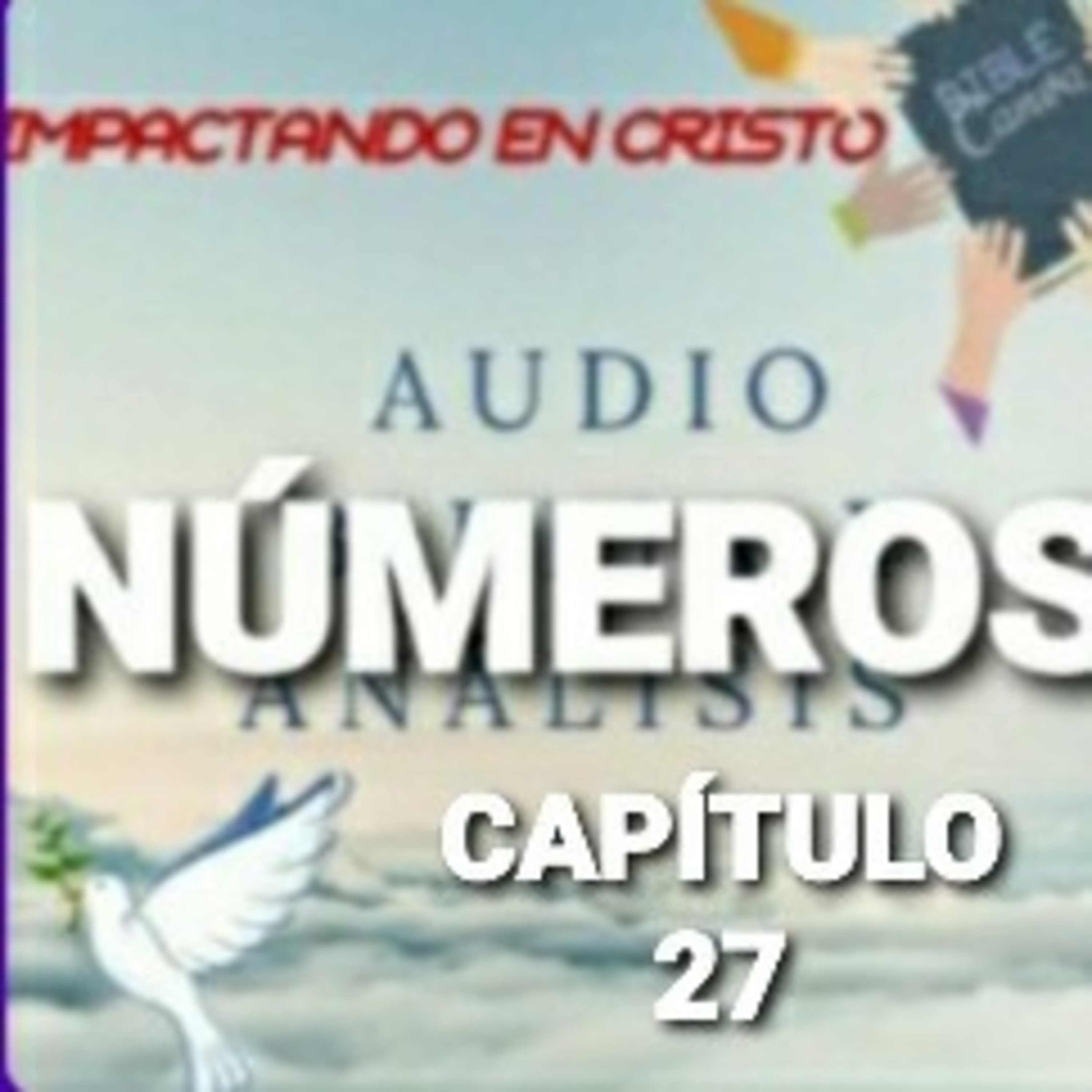 NÚMEROS Cap.27 Petición de las Hijas de Zelofehad episode artwork