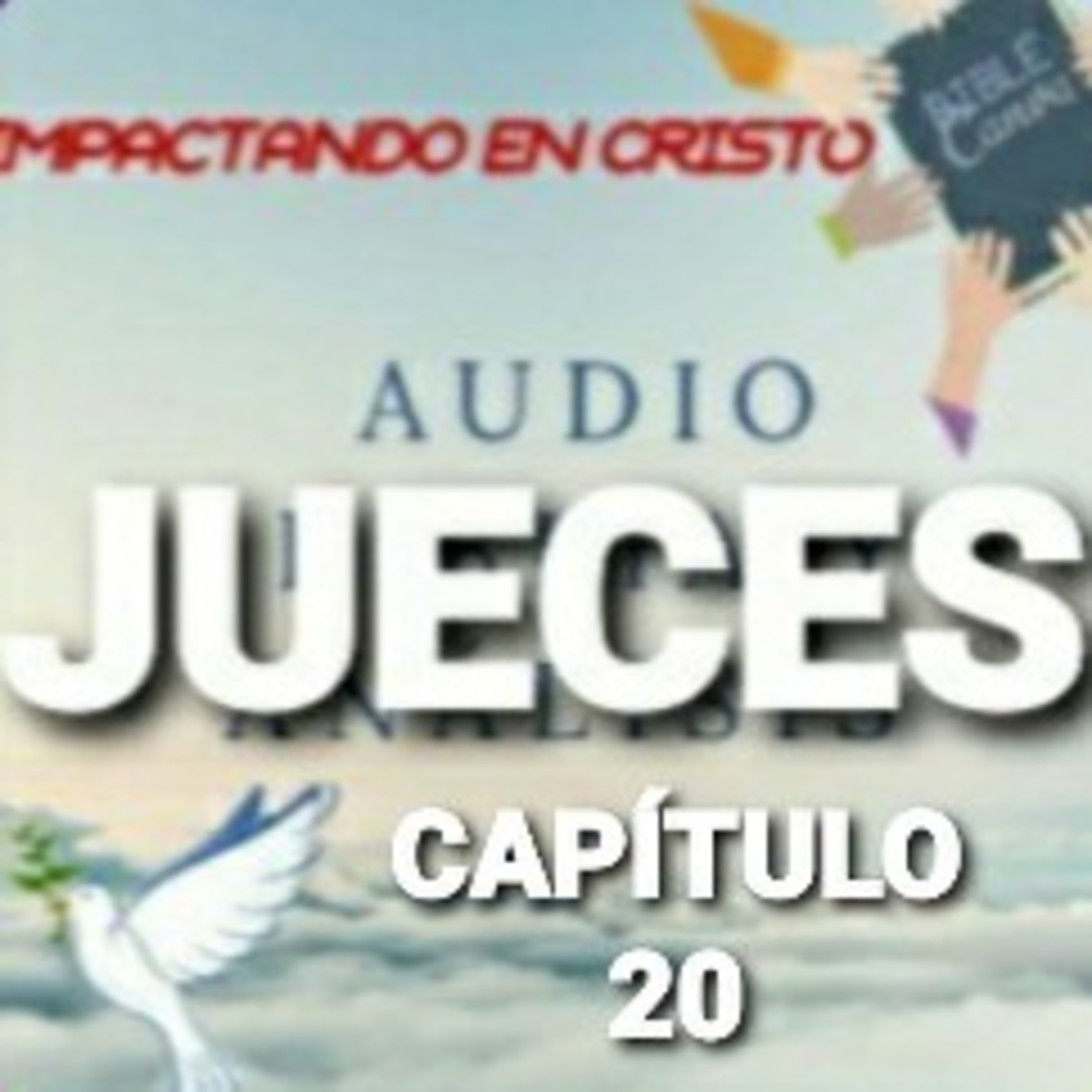 JUECES Cap.20 La Guerra contra Benjamín episode artwork