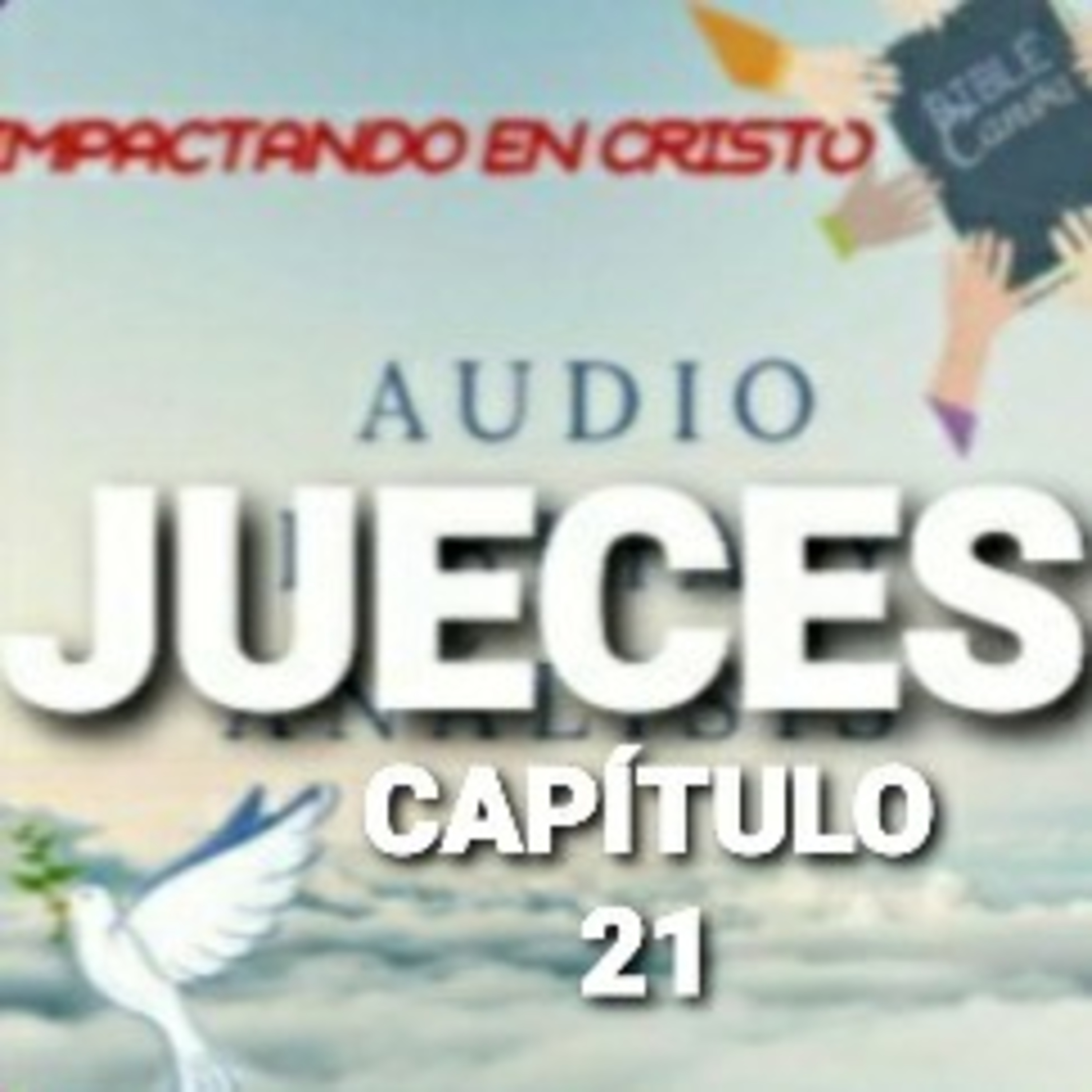 JUECES Cap.21 Mujeres para los Benjamitas episode artwork