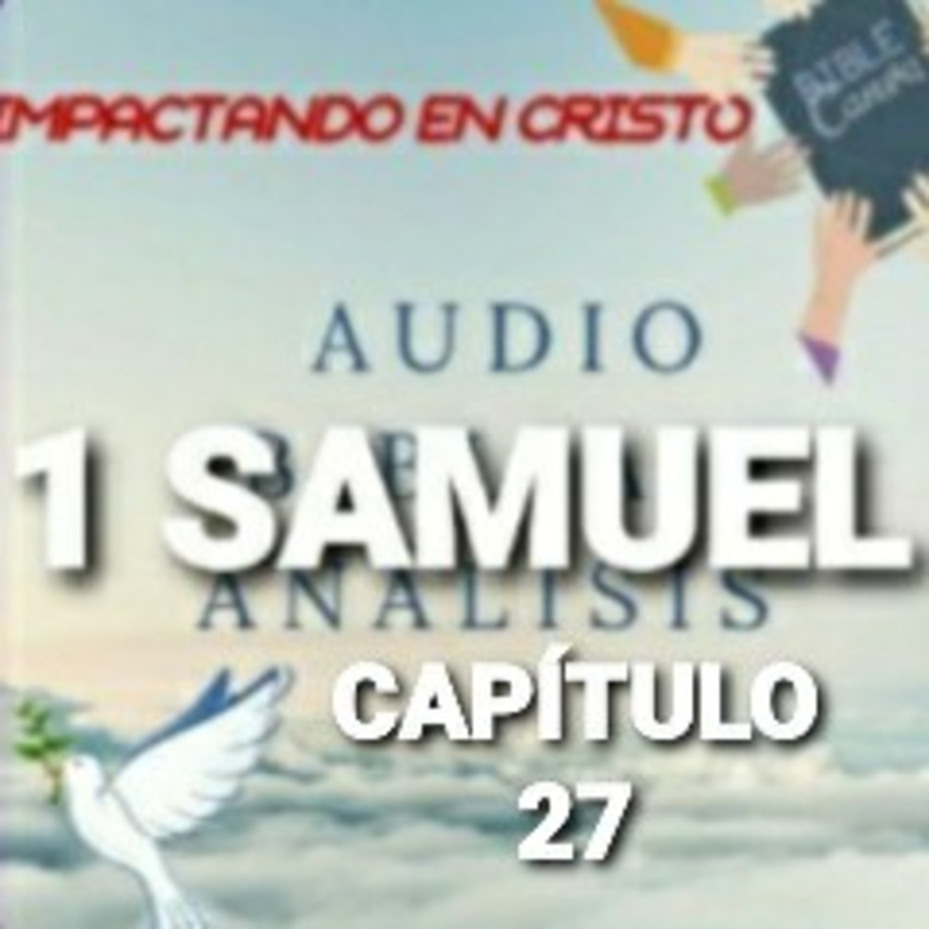1 SAMUEL Cap.27 David entre los Filisteos episode artwork