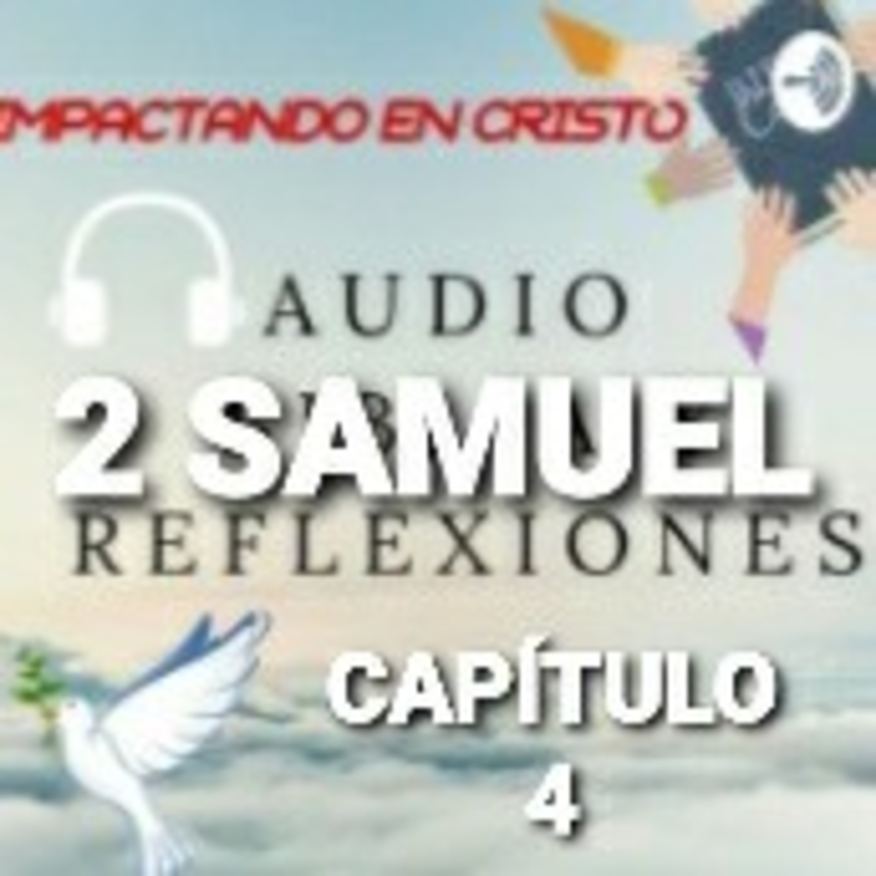 2 SAMUEL Cap.4 Is-boset es Asesinado episode artwork