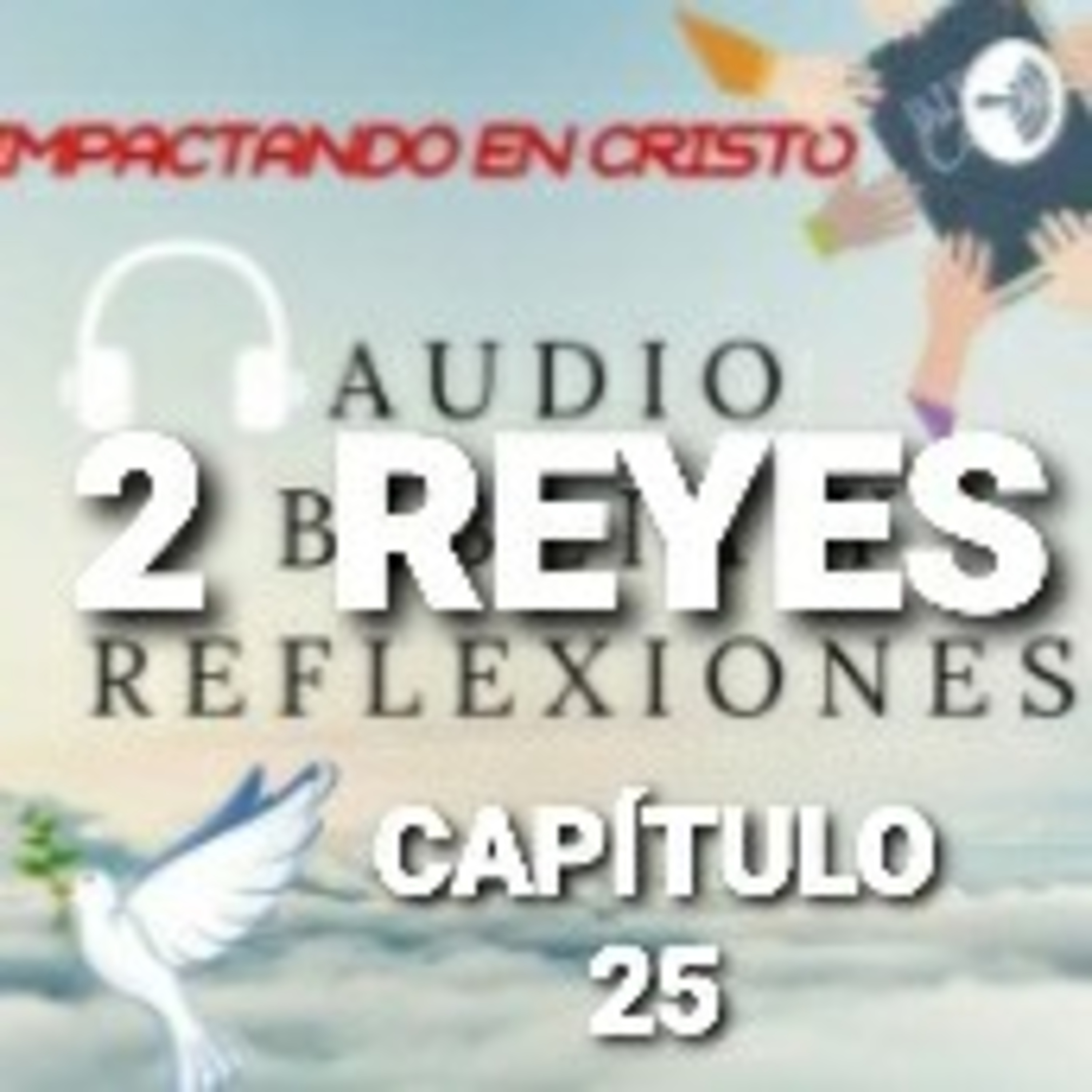 2 REYES Cap.25 Caida de Jerusalén episode artwork