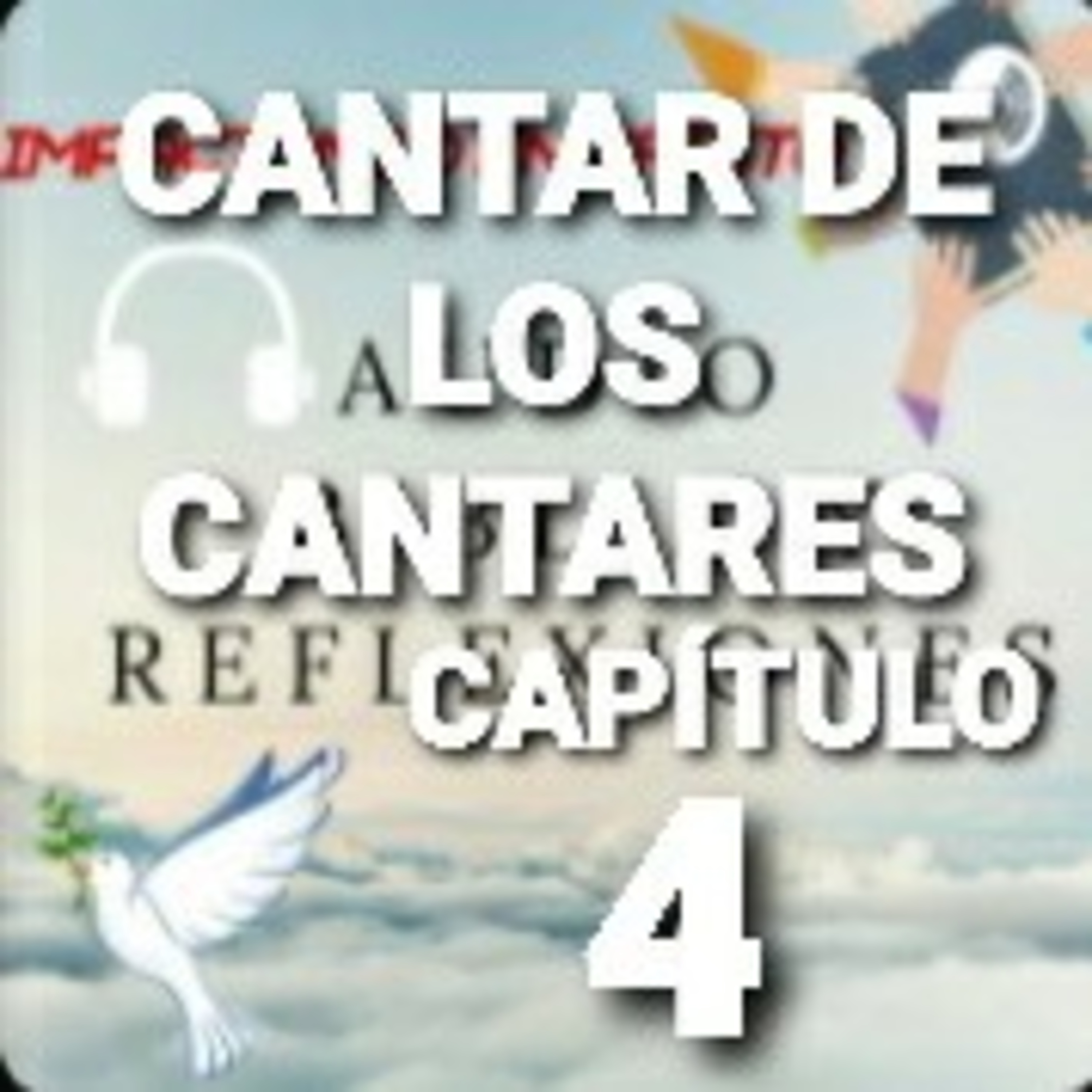 CANTAR DE LOS CANTARES Cap.4 EL ESPOSO ALABA A LA ESPOSA episode artwork