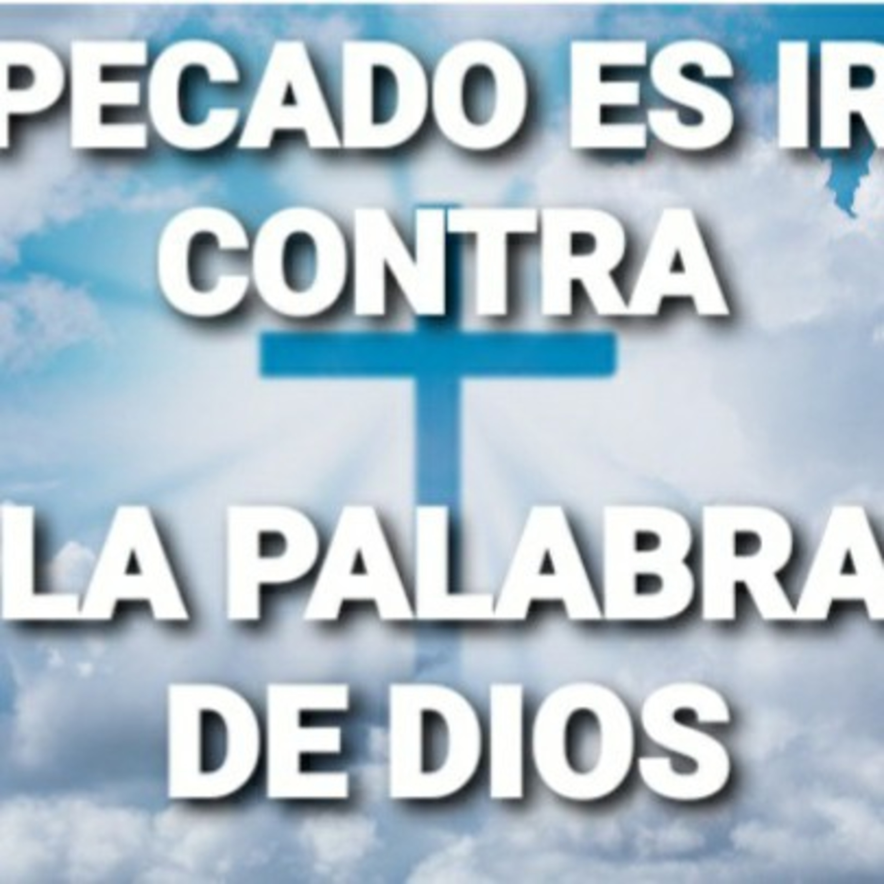 EL PECADO-NOS SEPARA DE DIOS (Anguie C.G.) episode artwork
