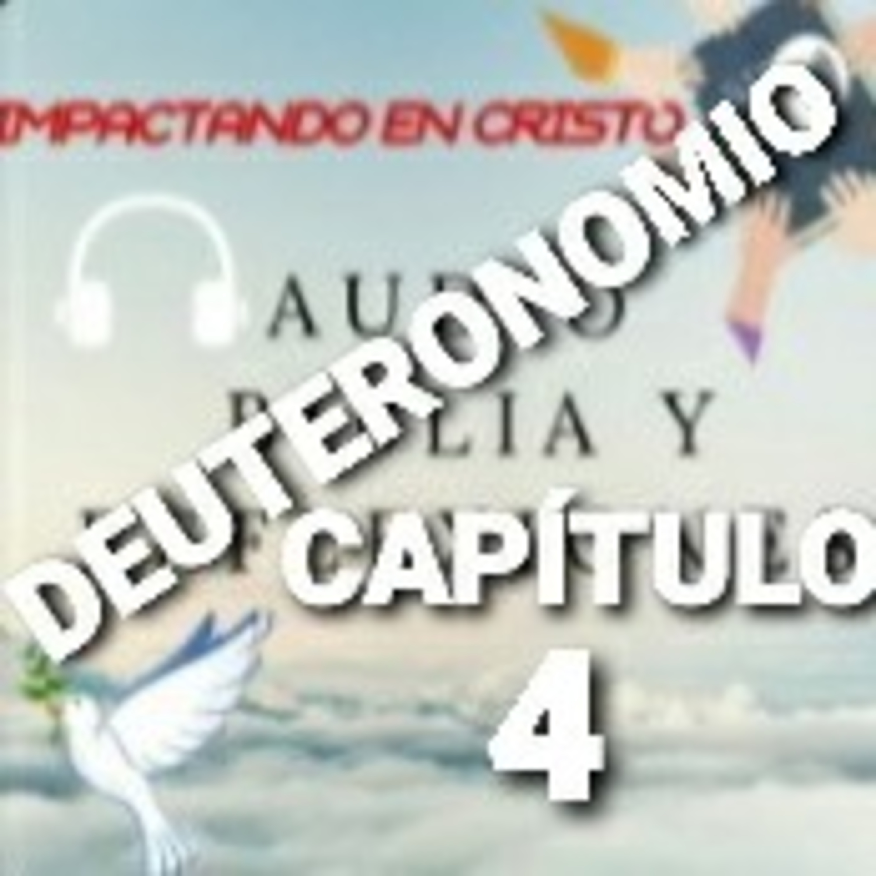 DEUTERONOMIO Cap.4 Moisés Exhorta a la Obediencia episode artwork
