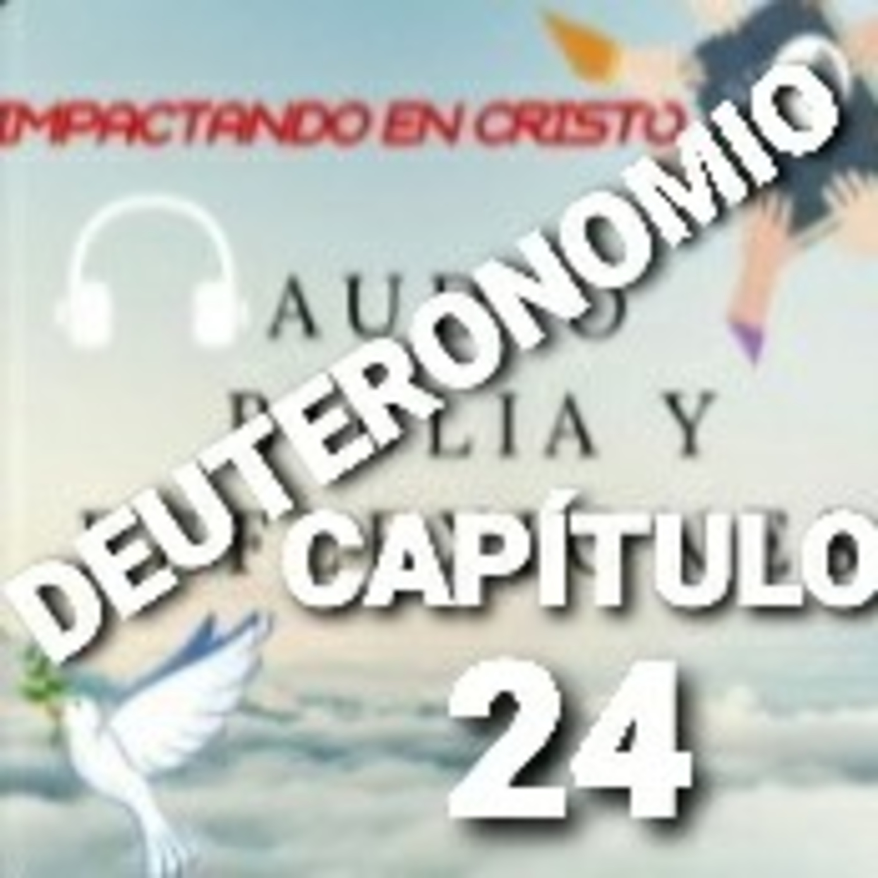 DEUTERONOMIO Cap.24 Leyes Humanitarias episode artwork