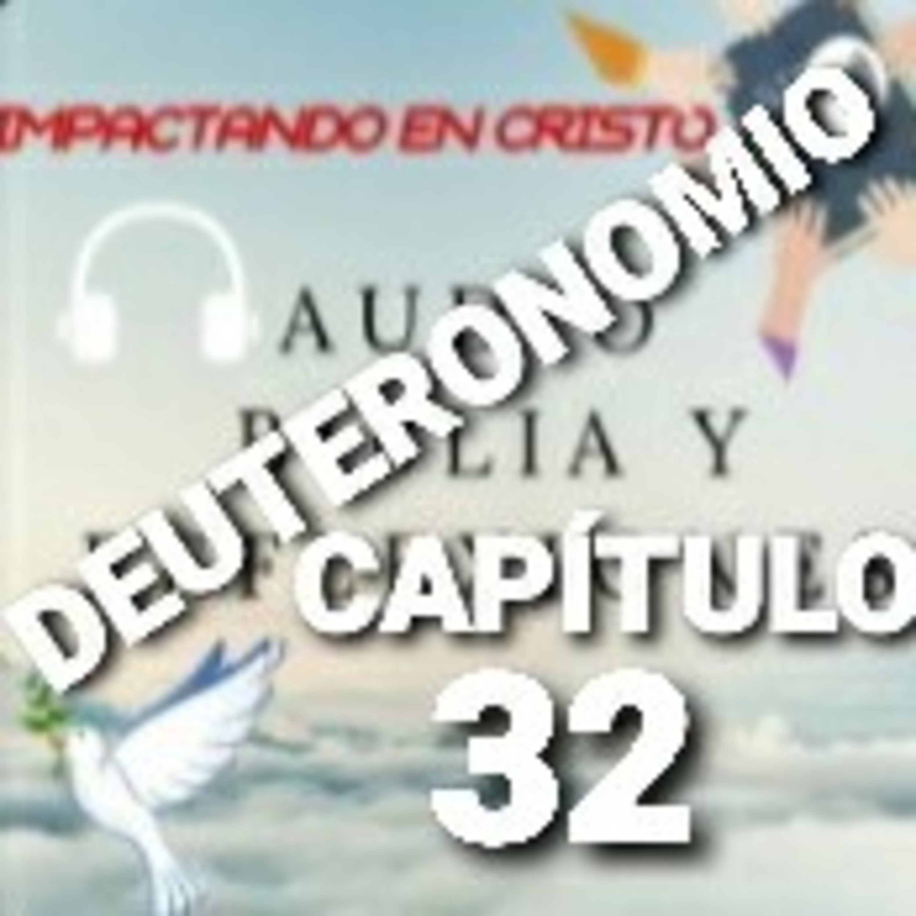 DEUTERONOMIO Cap.32 Cántico de Moisés episode artwork